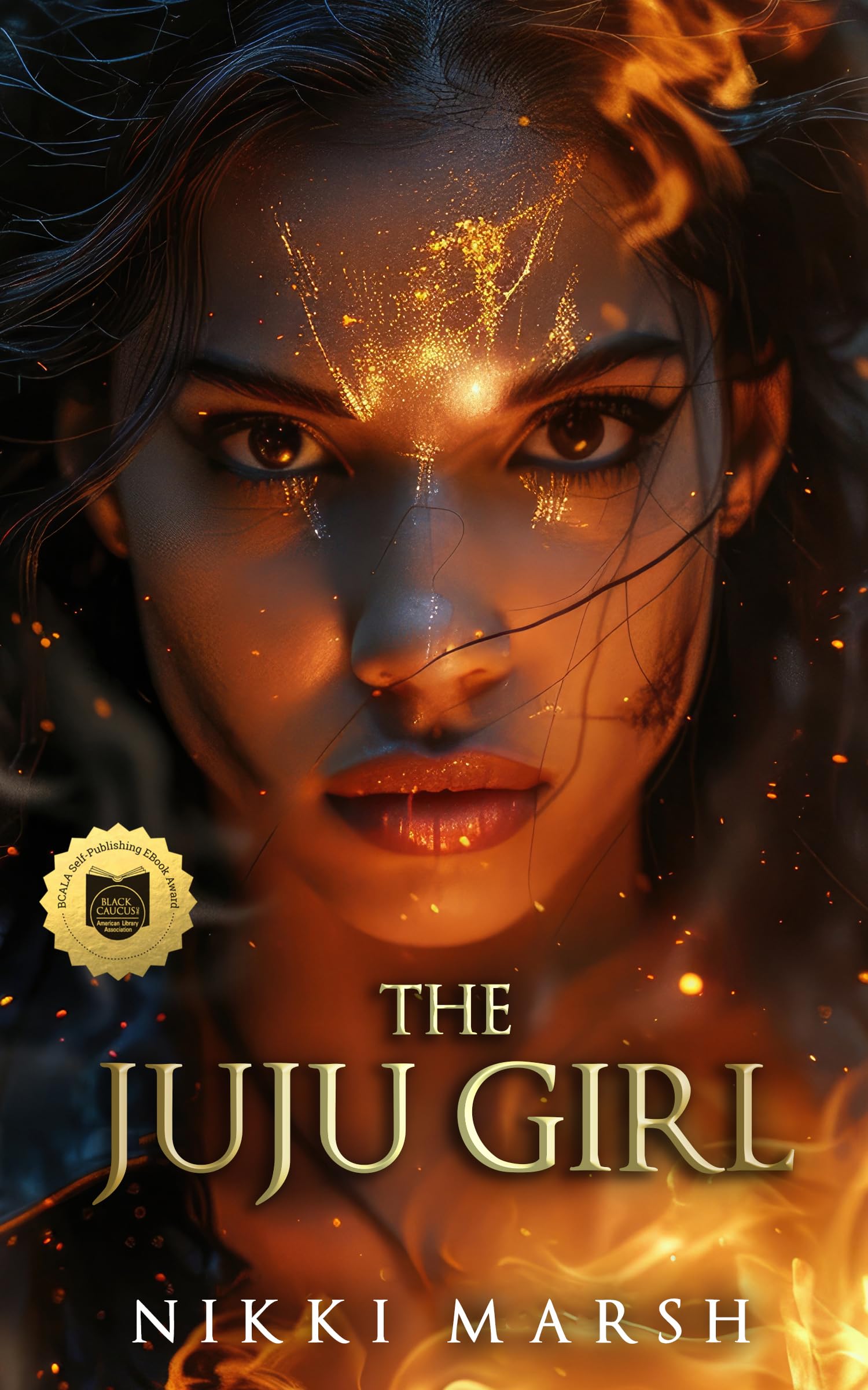 The Juju Girl: A Tale of Magic, Mystery, Longing and Betrayal in the Crescent City