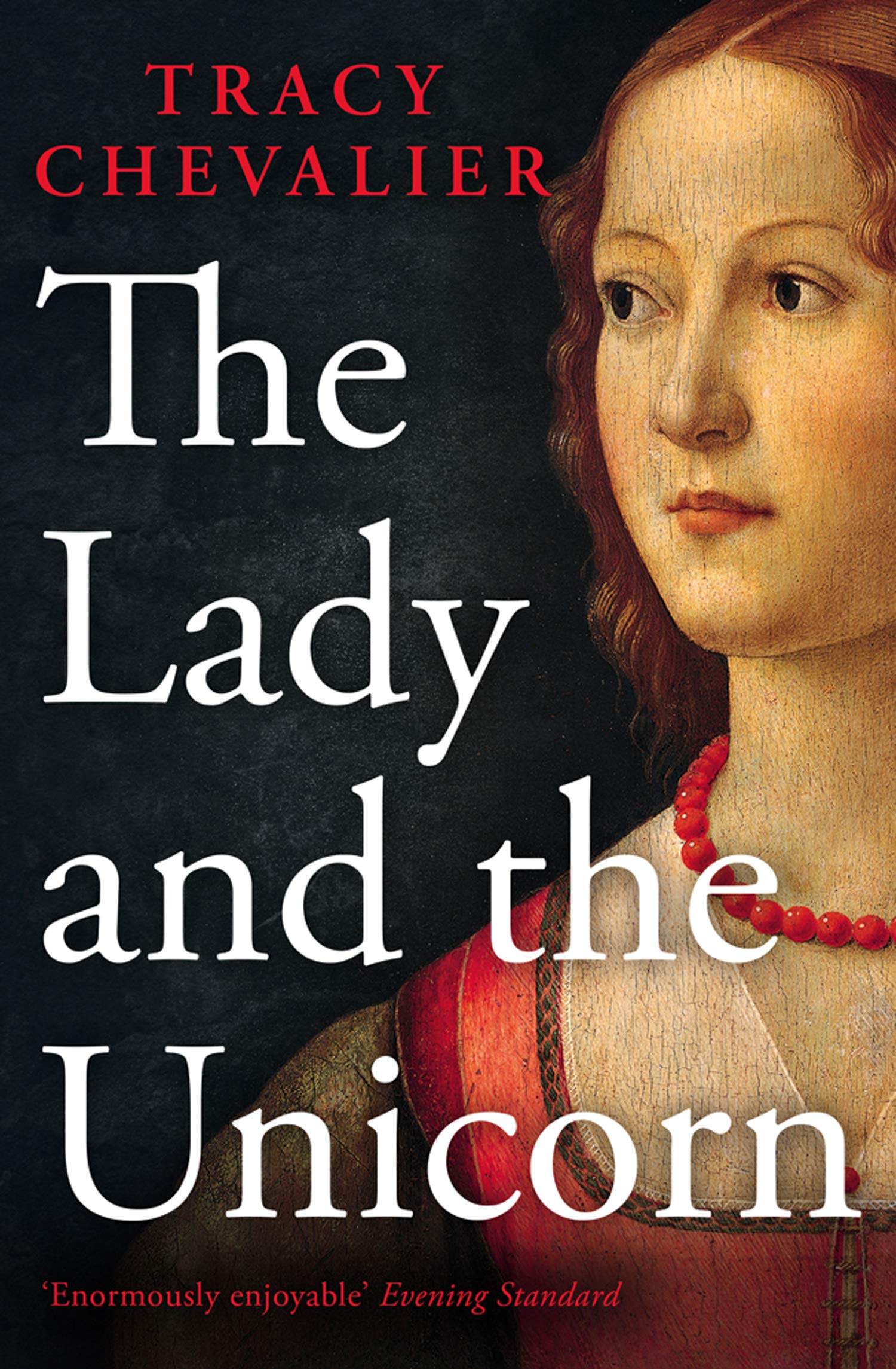 The Lady and the Unicorn: An enthralling historical fantasy novel from the Sunday Times bestselling author