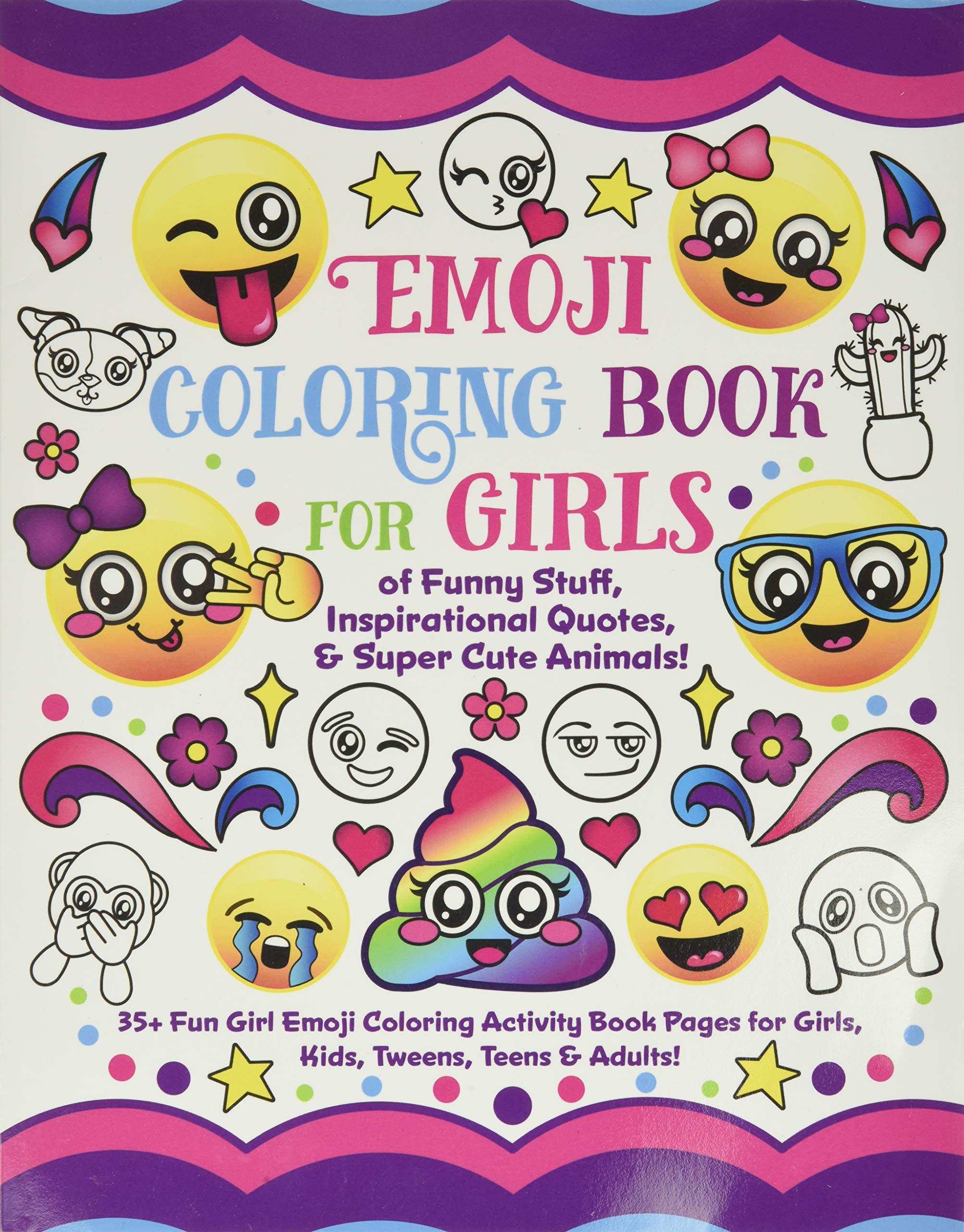 CREATESPACE Emoji Coloring Book for Girls: of Funny Stuff, Inspirational Quotes & Super Cute