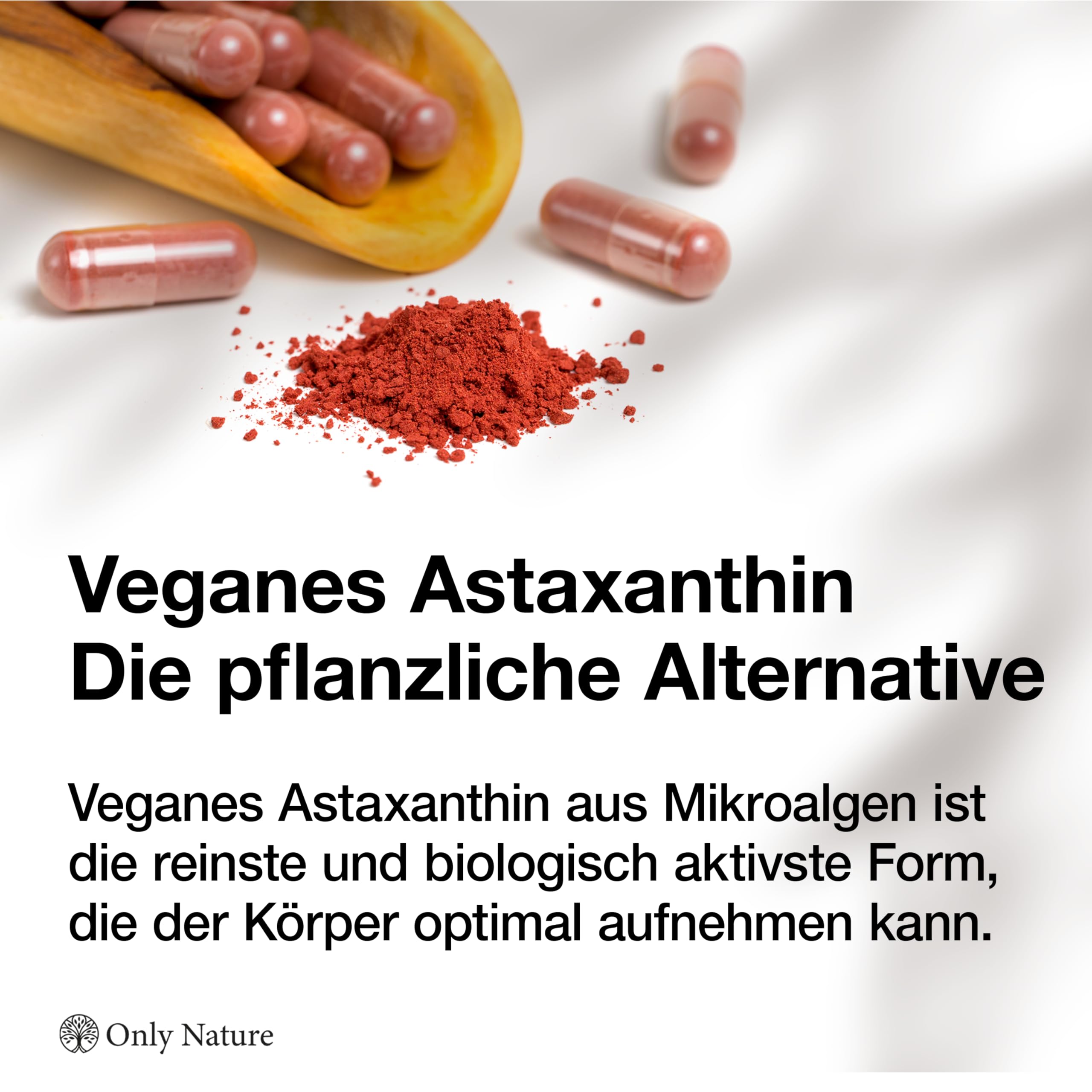 Only Nature® Astaxanthin 12 mg - 60 hochdosierte Kapseln - Made in Germany & Laborgeprüft - Natürlich & Ohne Zusätze