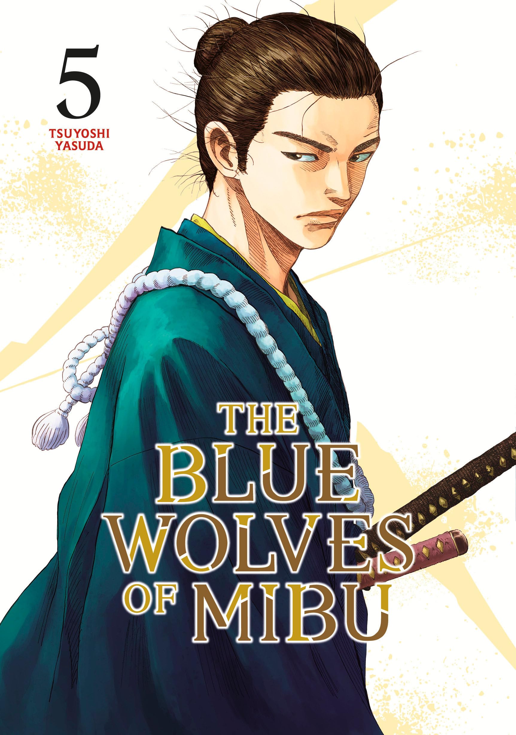 The Blue Wolves of Mibu 5 Blue Miburo by Tsuyoshi Yasuda PAPERBACK 9798888770870