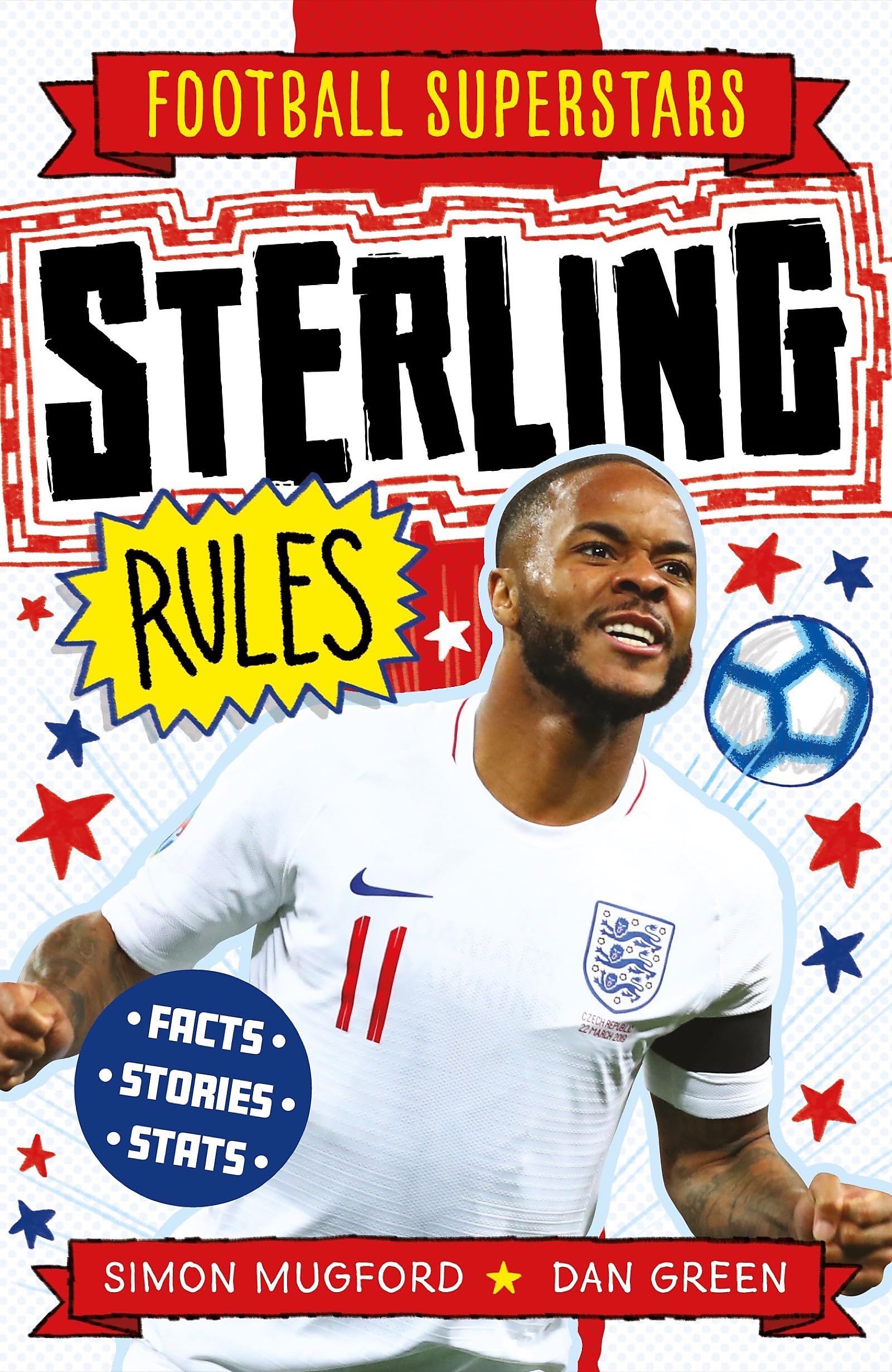 Sterling Rules: 6 (Football Superstars)