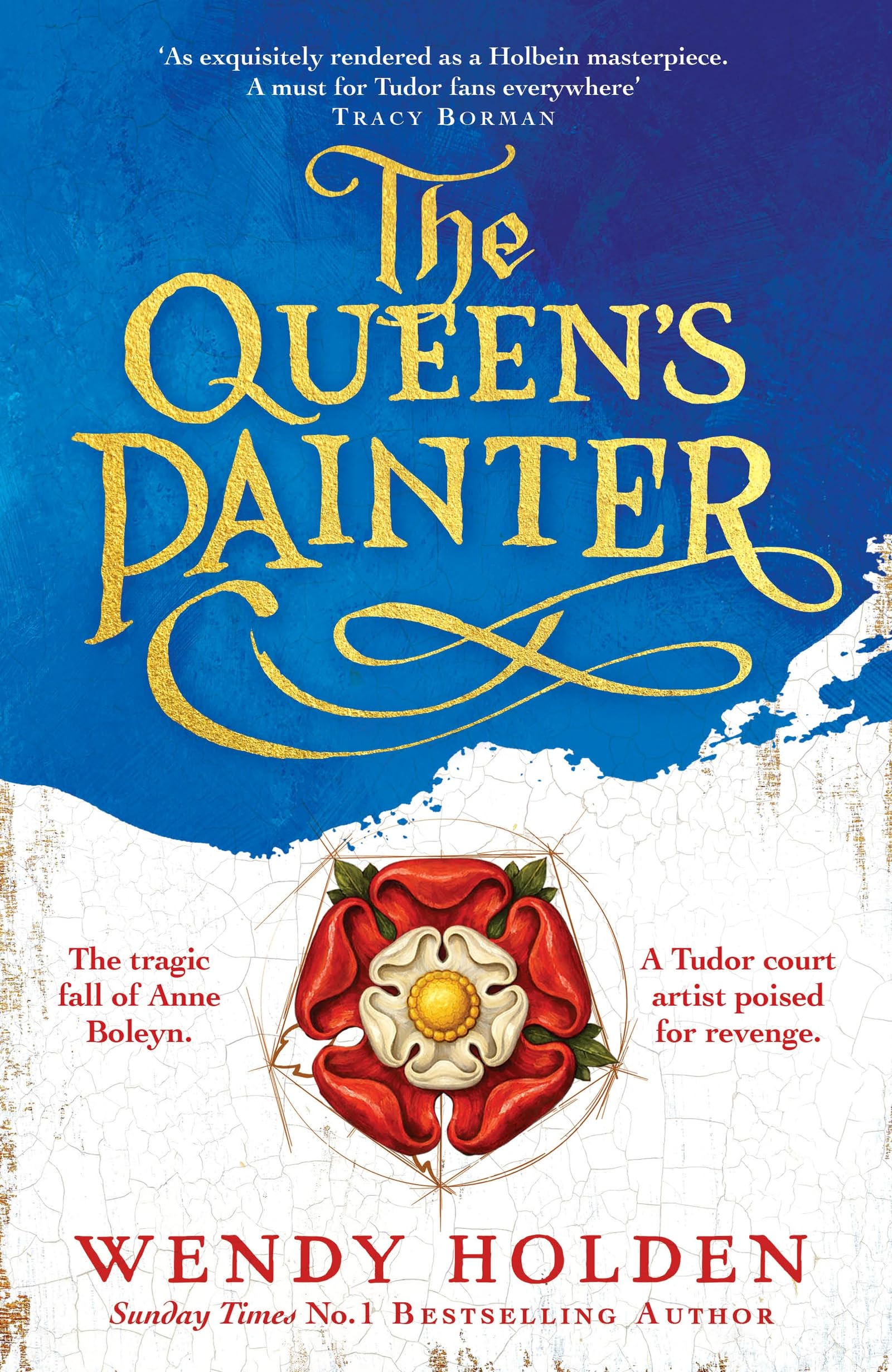 The Queen's Painter: a thrilling new take on the Anne Boleyn story through the eyes of the Tudor court's painter