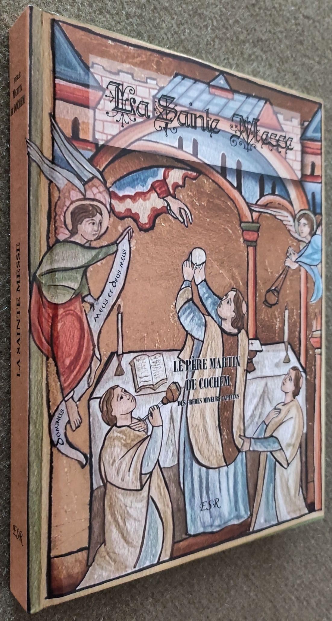 LA SAINTE MESSE