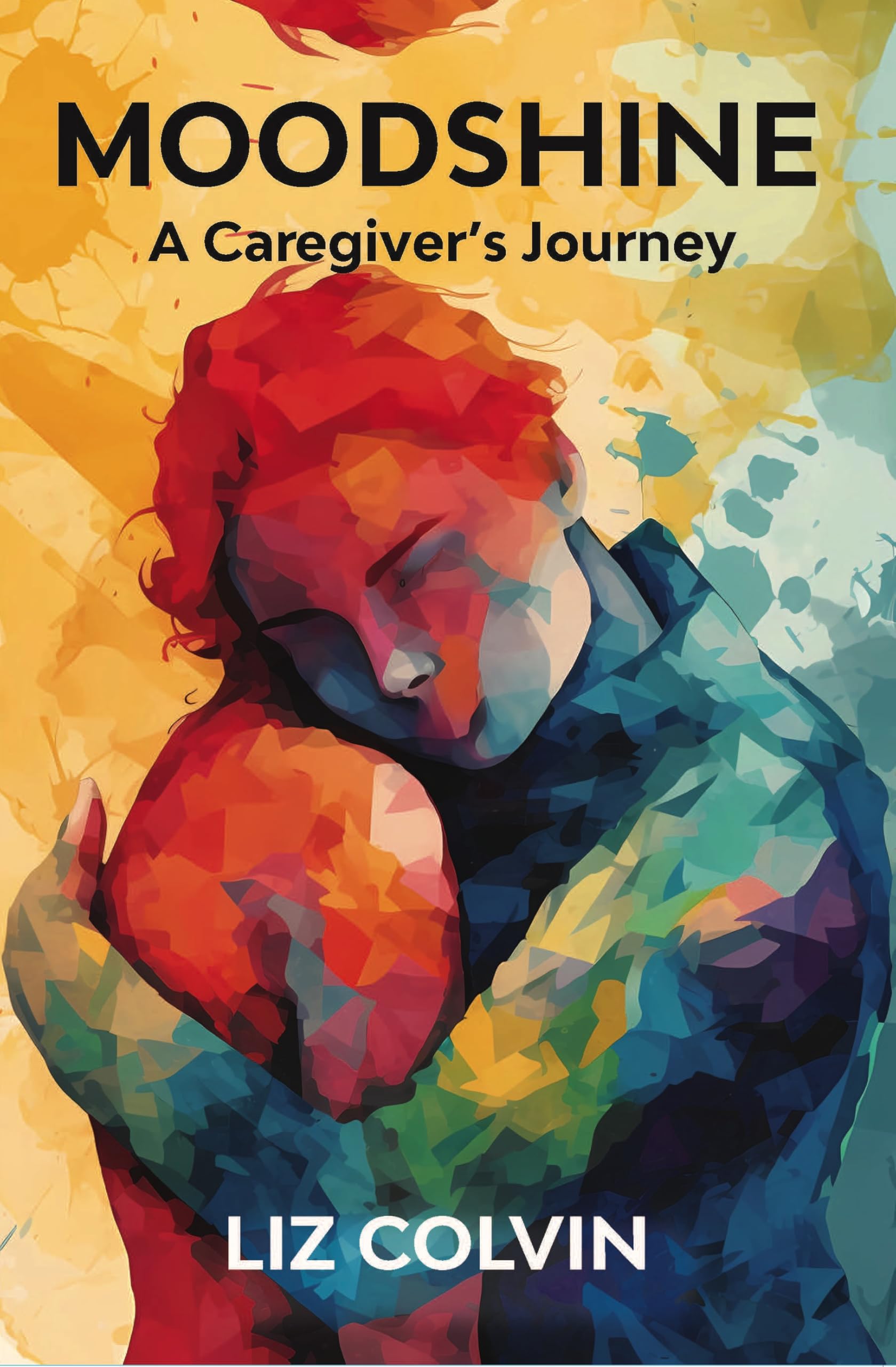 Moodshine: A Caregiver's Journey