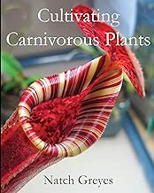 Cultivating Carnivorous Plants