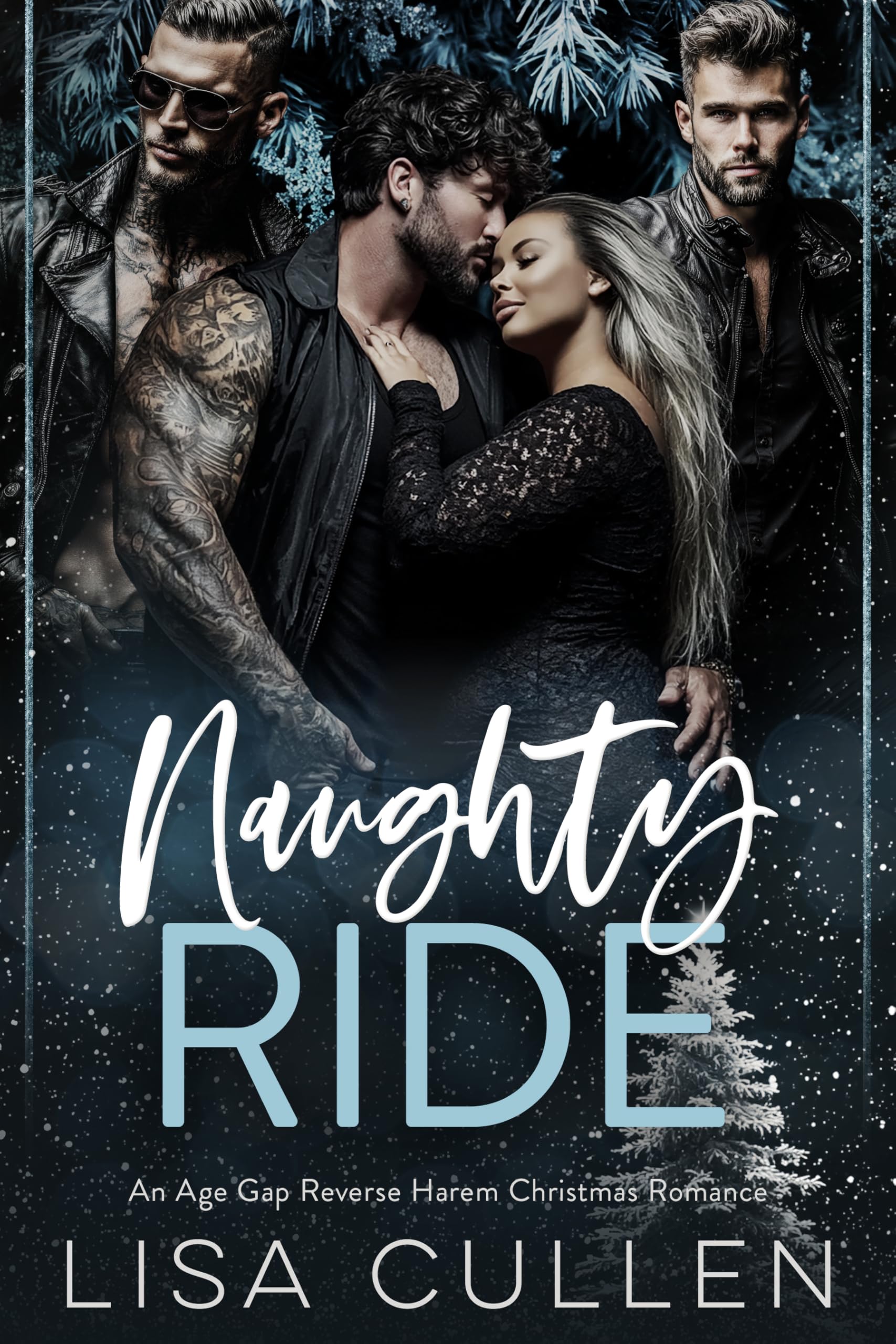 Naughty Ride: An Age Gap, Reverse Harem, Christmas Romance (The Forbidden Reverse Harem Collection)