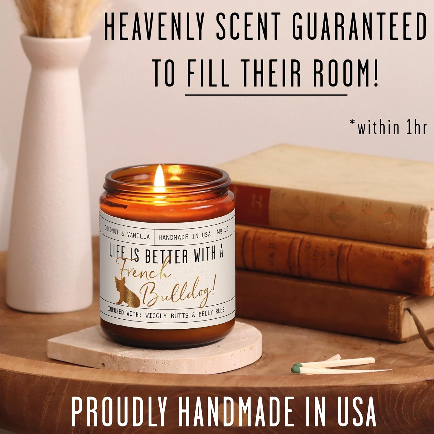 French Bulldog Gifts for Women - 'Life is Better with a French Bulldog' Candle, w/Vanilla, Coconut & Citrus - Infused w/Essential Oils I French Bulldog Decor I 50Hr Burn, USA Made - Image 6