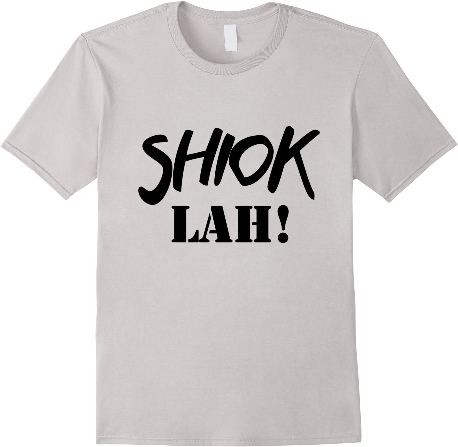 Singapore Shiok Lah Singlish Tshirt