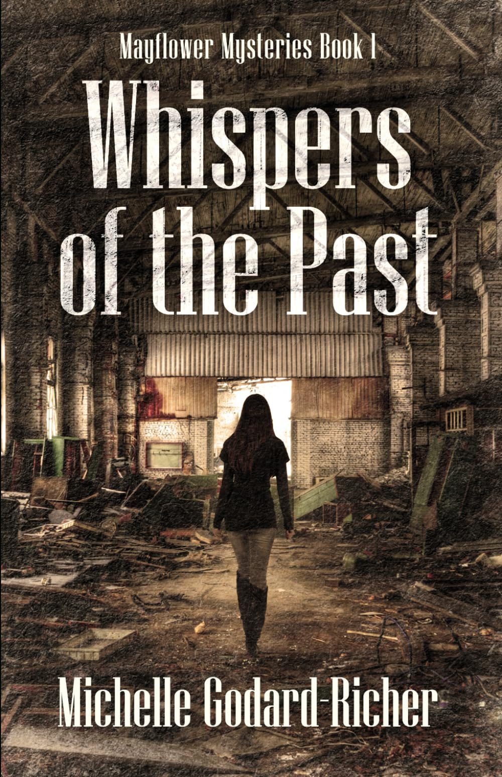 Whispers of the Past (Mayflower Mysteries)
