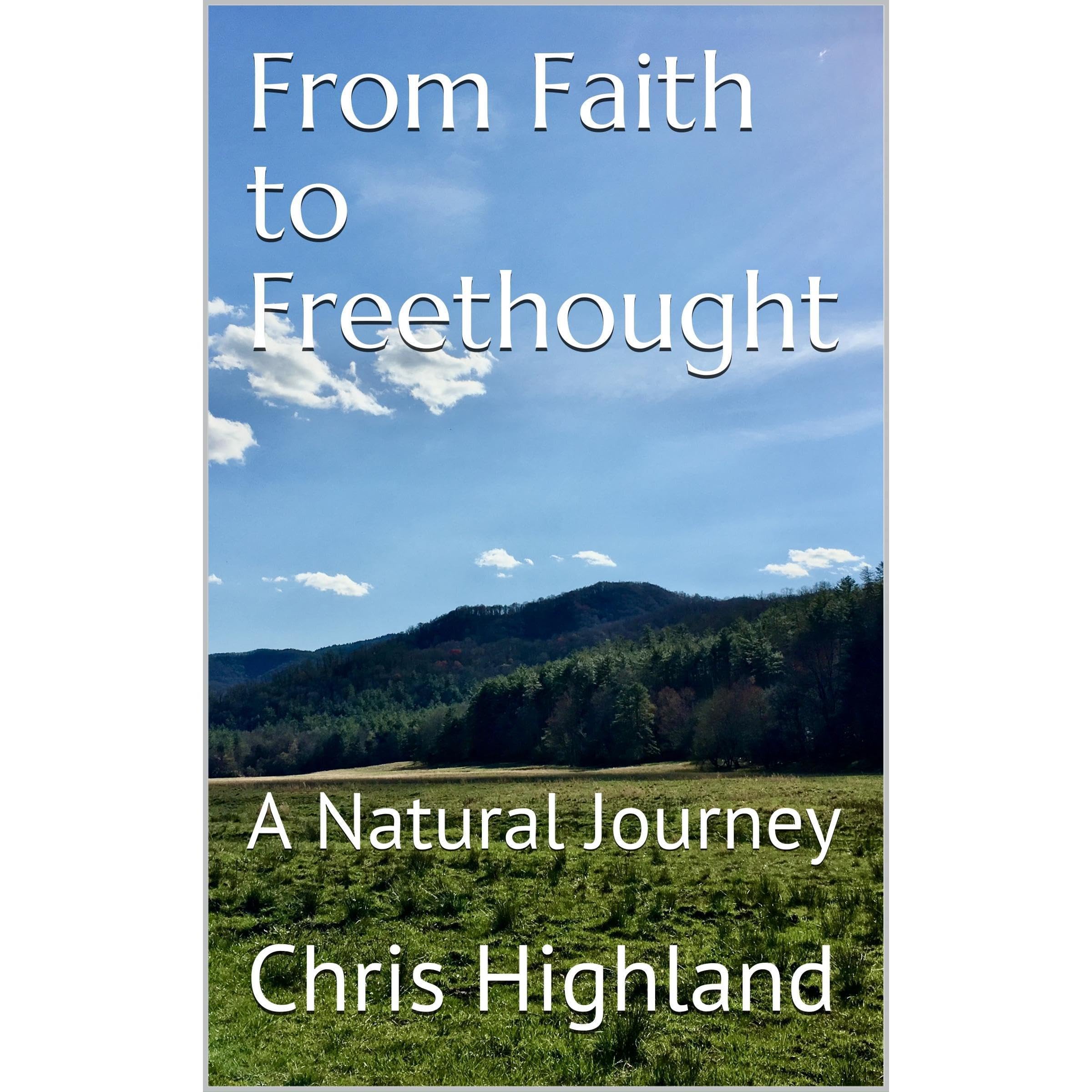 From Faith to Freethought