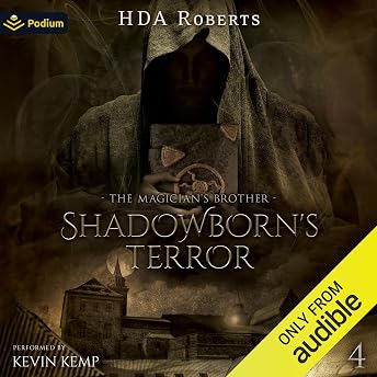 Shadowborn's Terror Audiobook by HDA Roberts episode artwork