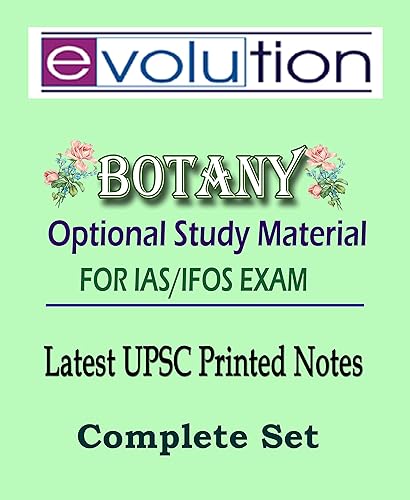 Evolution IAS – Botany Optional Notes – UPSC – IFOS Exam (Xerox Study Material)