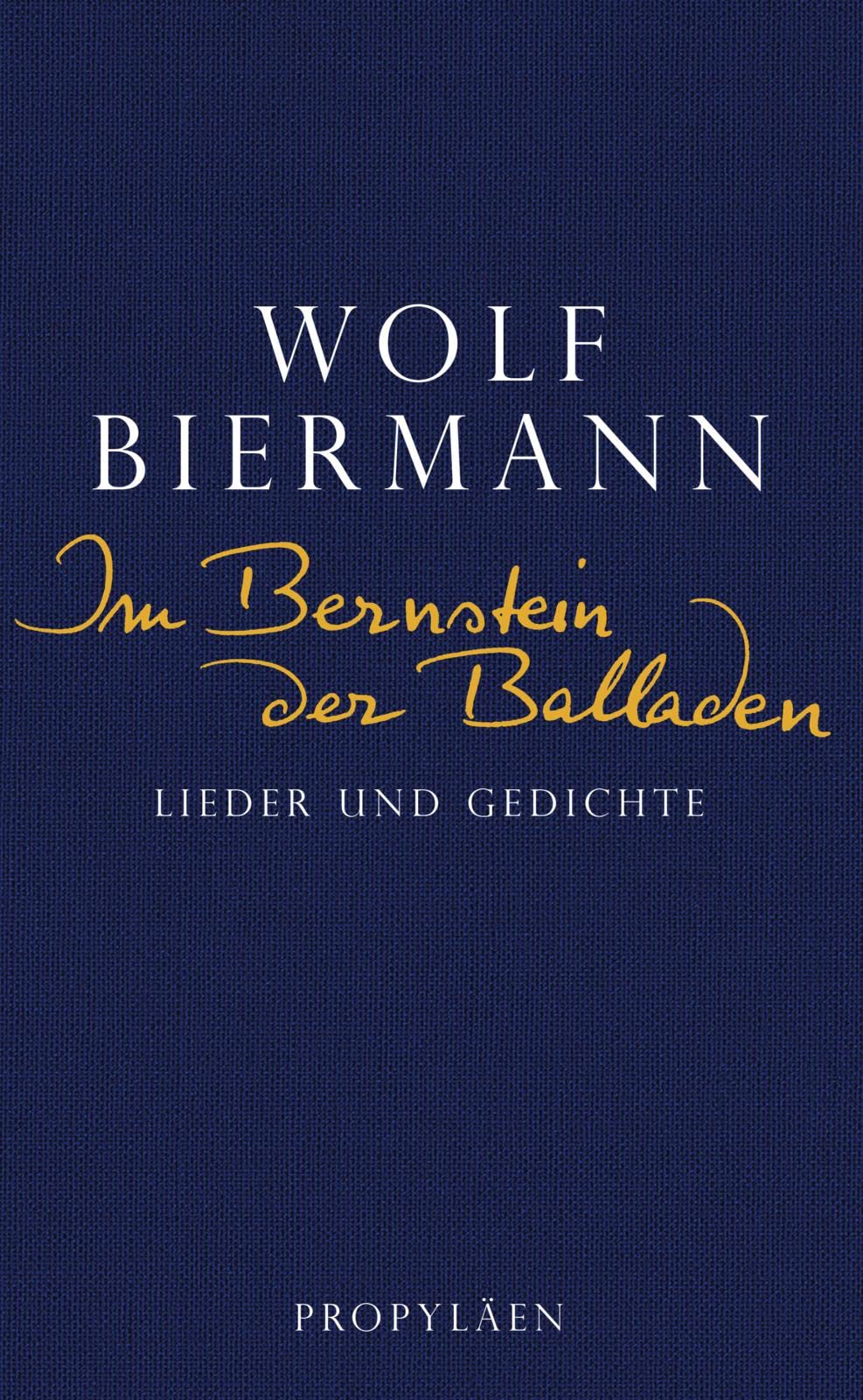 Im Bernstein der Balladen: Lieder und Gedichte