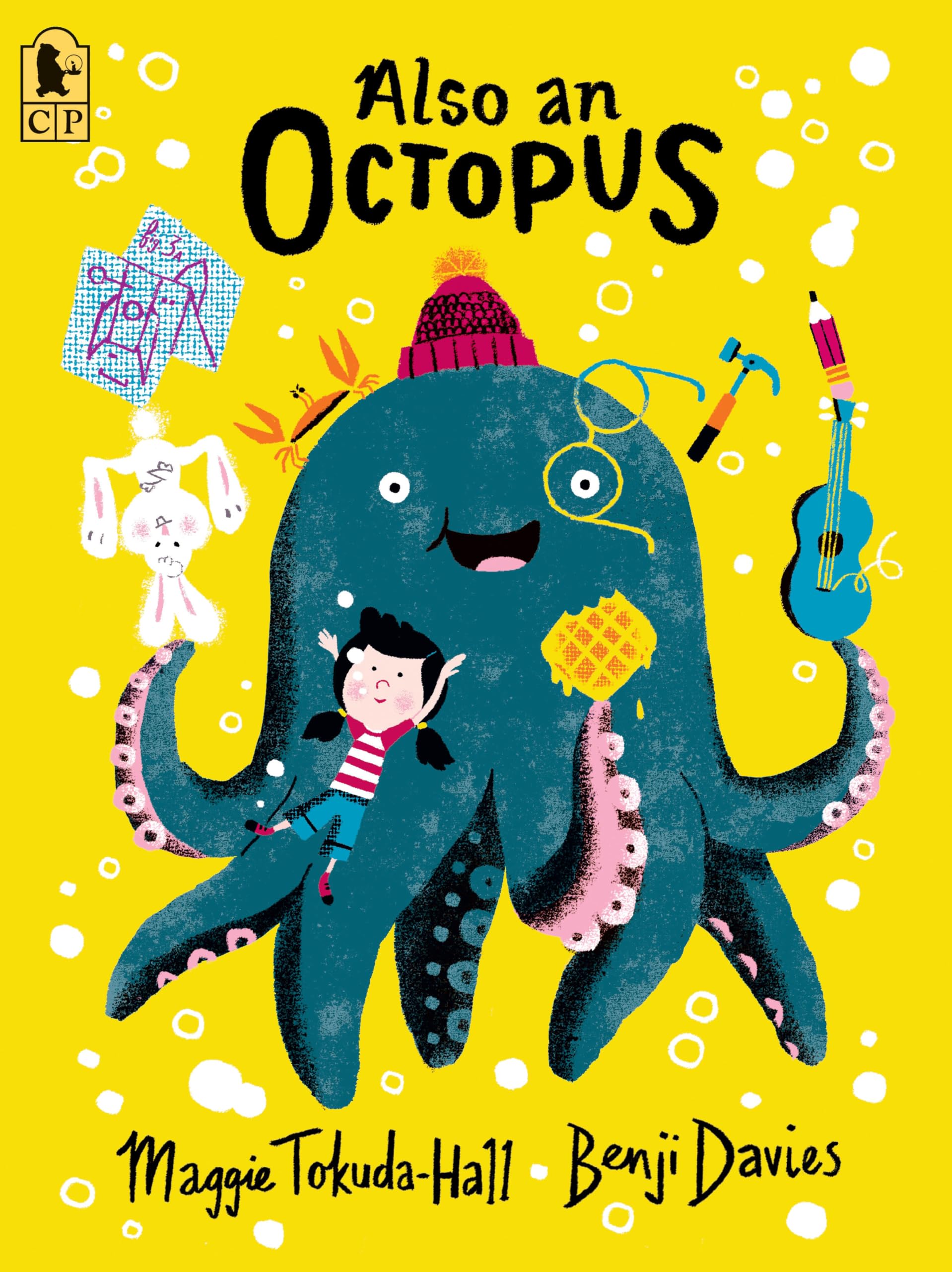 Also an Octopus: Tokuda-Hall, Maggie, Davies, Benji: 9781536215915