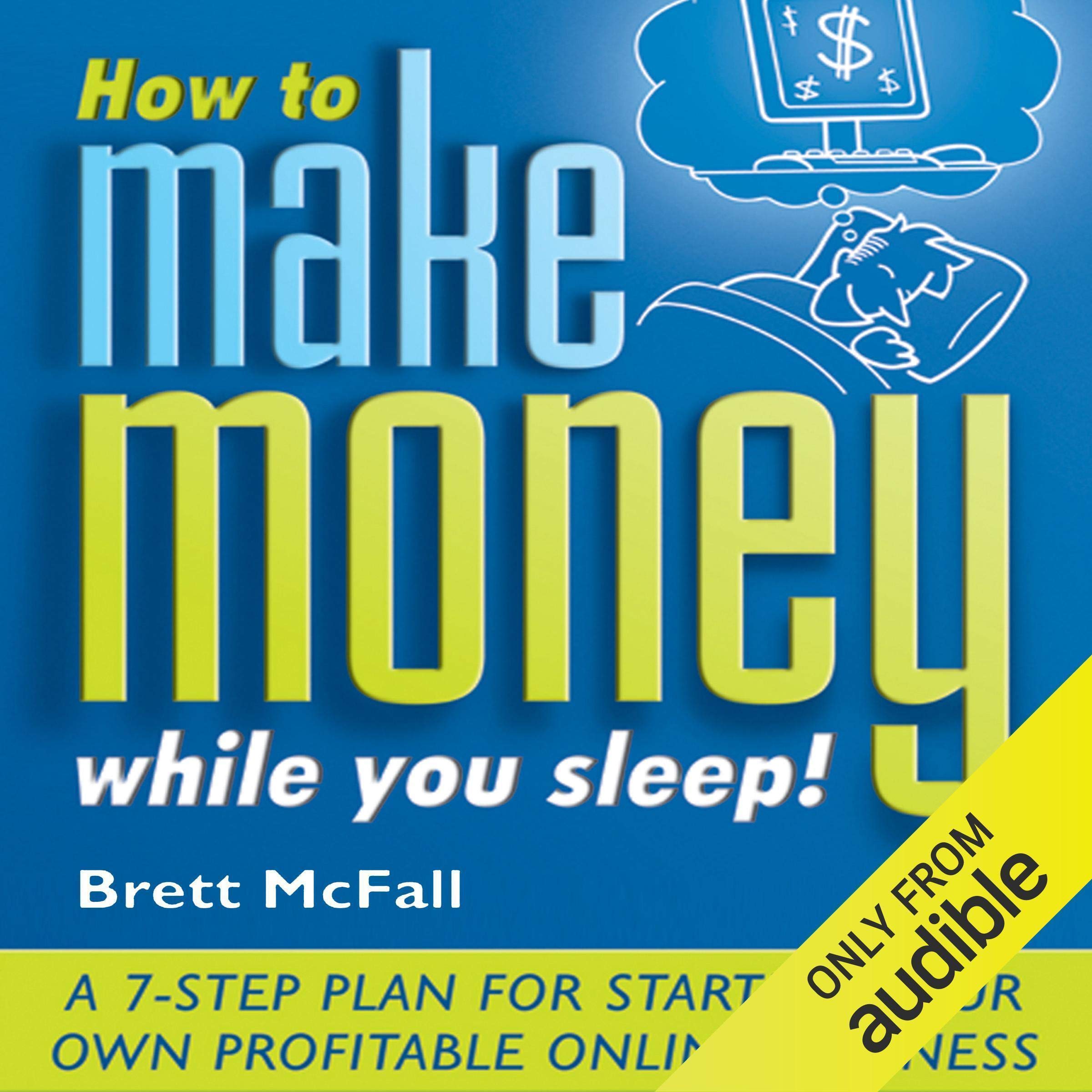 Cover art for How to Make Money While you Sleep!