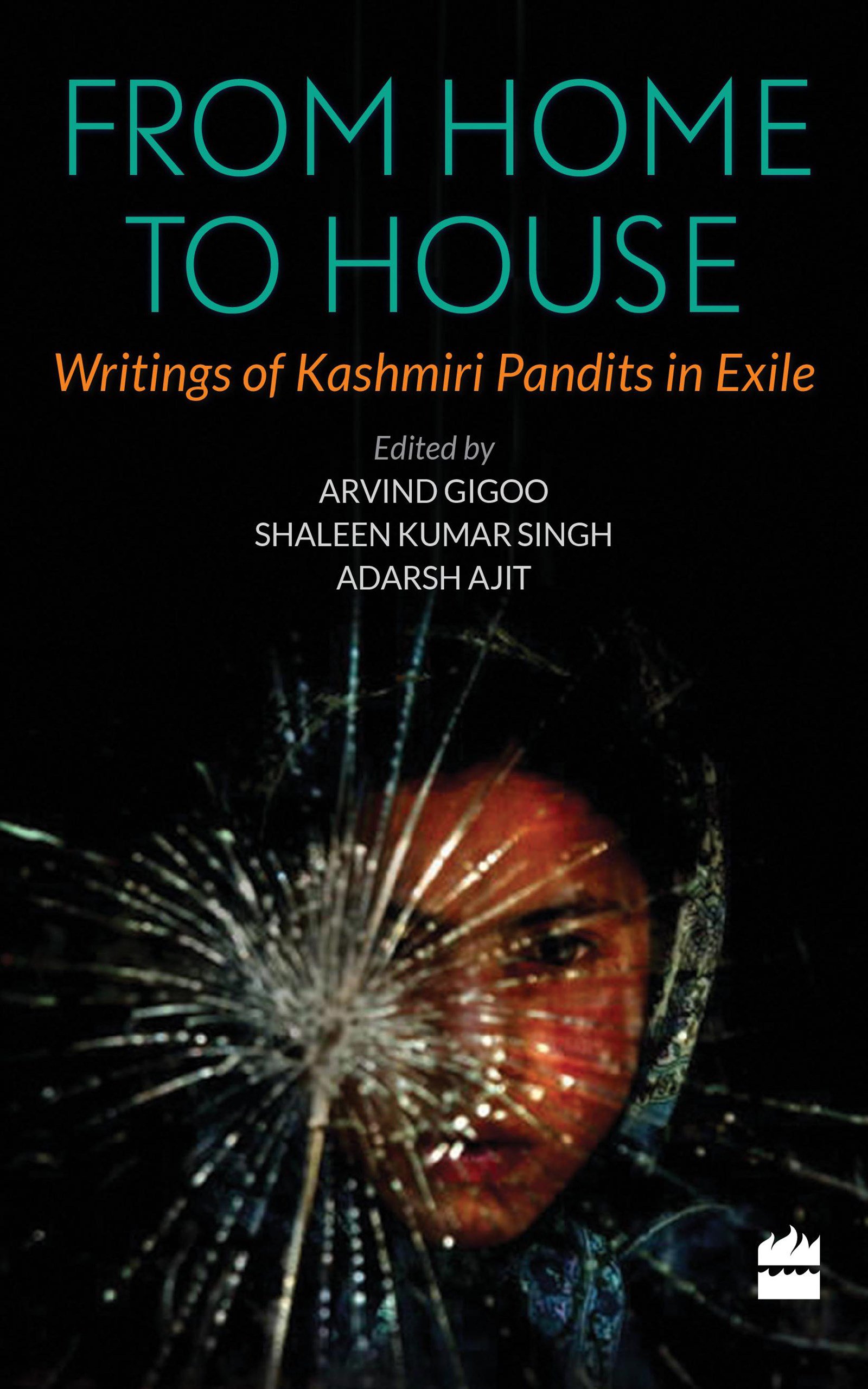 From Home to House: Writings of Kashmiri Pandits in Exile