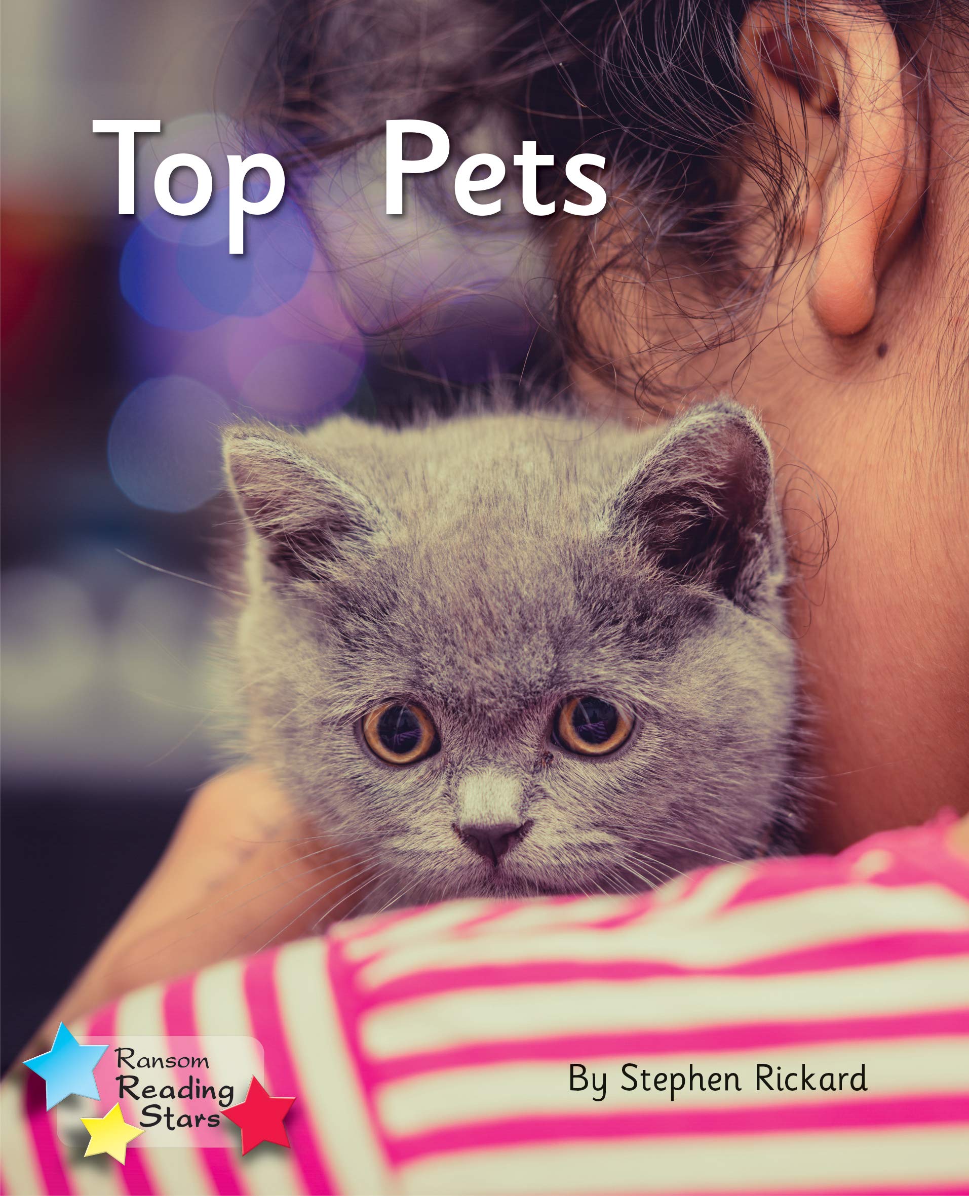 Ransom Publishing The Top Pet : Phonics Phase Size 2