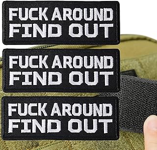 OCQOTAT Fuck Around and Find Out Patches - 3 Pack Funny Tactical Morale Patches, 4"x1.5" Funk Around and Find Out Sign Embroidered Patch (Sew/Iron on or Hook Backing Adhesive Hat/Vest Patches)