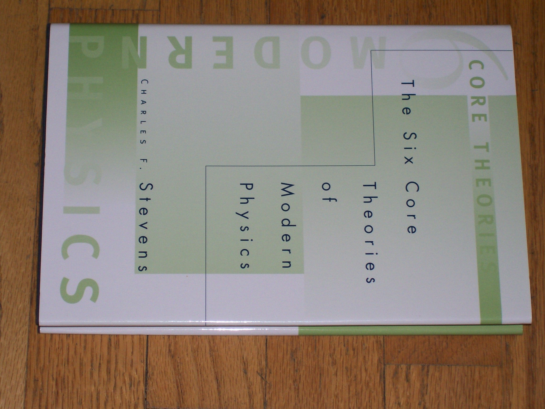 Buy The Six Core Theories of Modern Physics — BookShops.in