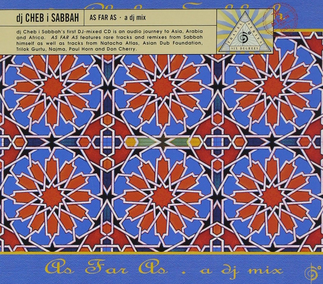 DJ CHEB I SABBAH - AS FAR AS ASARAF [Audio CD] DJ CHEB I SABBAH