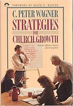 Strategies for church growth: Tools for effective mission and evangelism