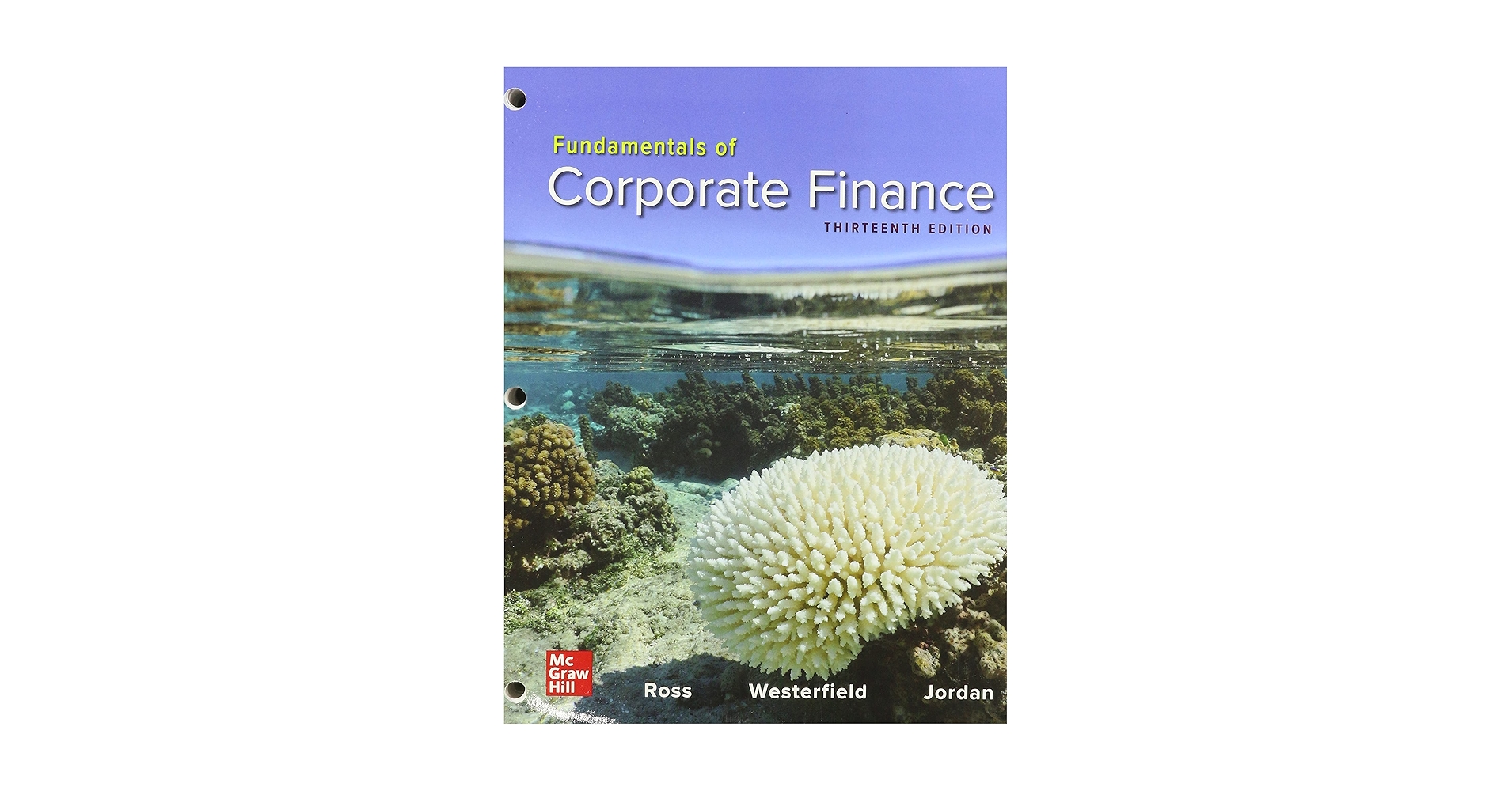 ビジネス・経済 Corporate Finance Thirteenth Edition ビジネス・経済 Corporate Finance Thirteenth Edition ビジネス