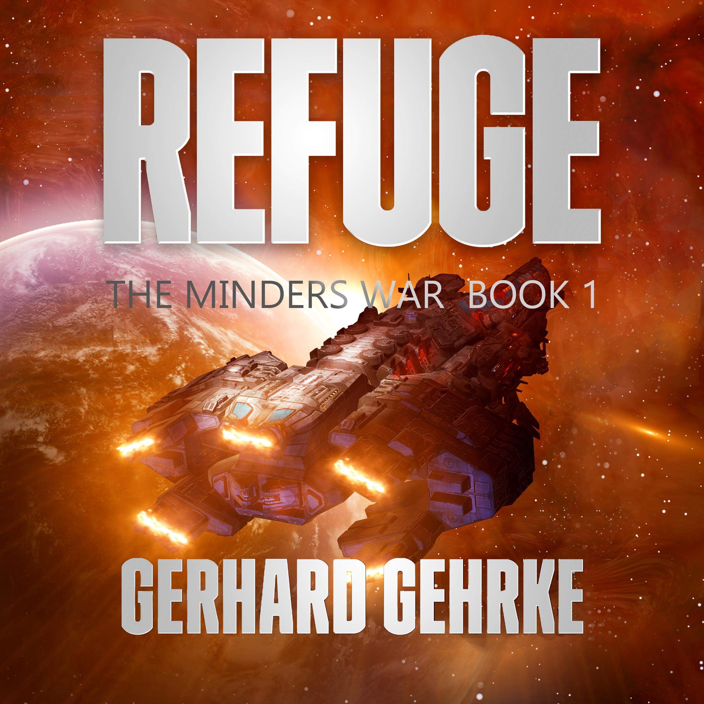 Cover art for Refuge: The Minder's War, Book 1