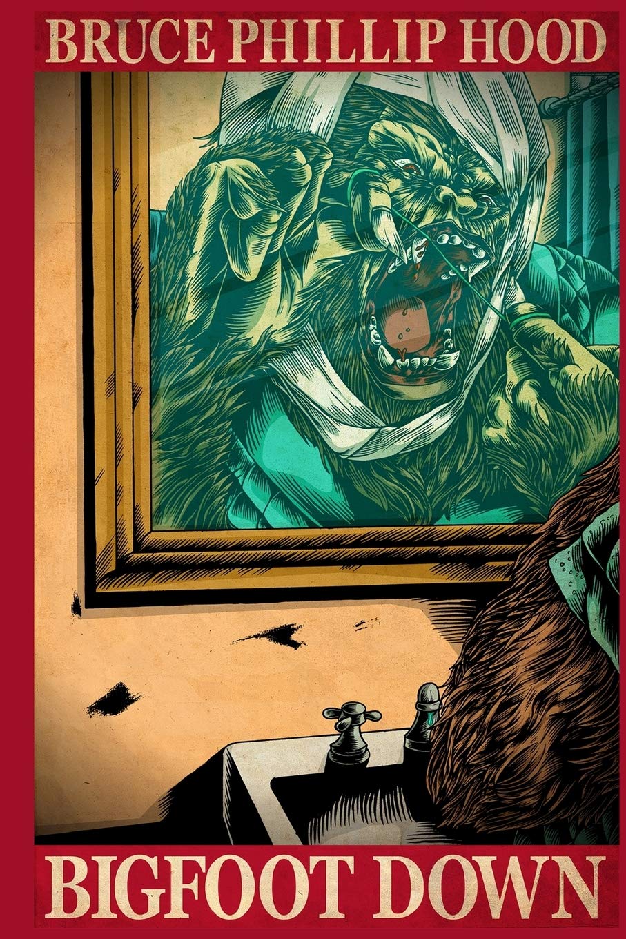 Bigfoot Down: A Novel
