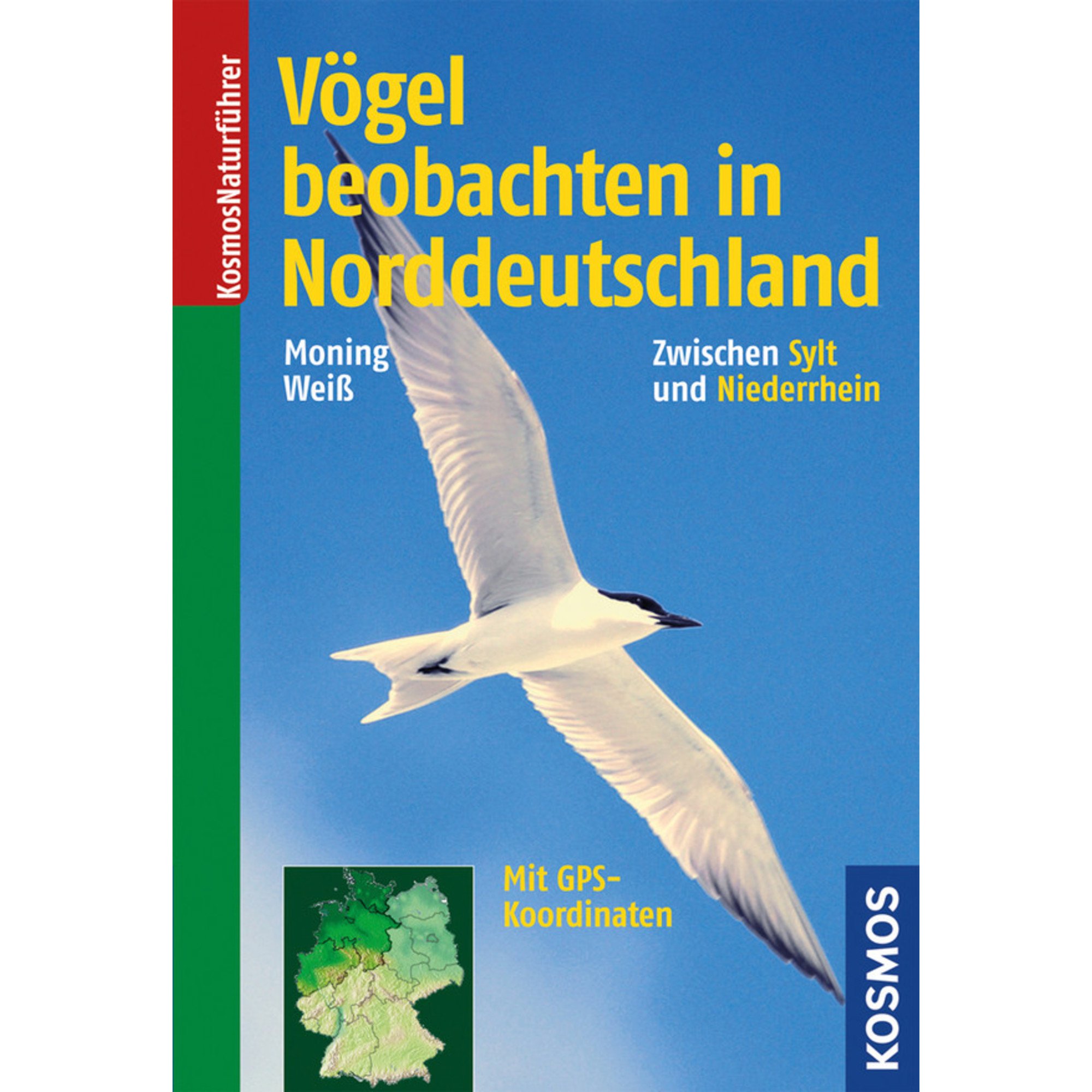 Vögel beobachten in Norddeutschland: Zwischen Sylt und Niederrhein, mit GPS-Koordinaten