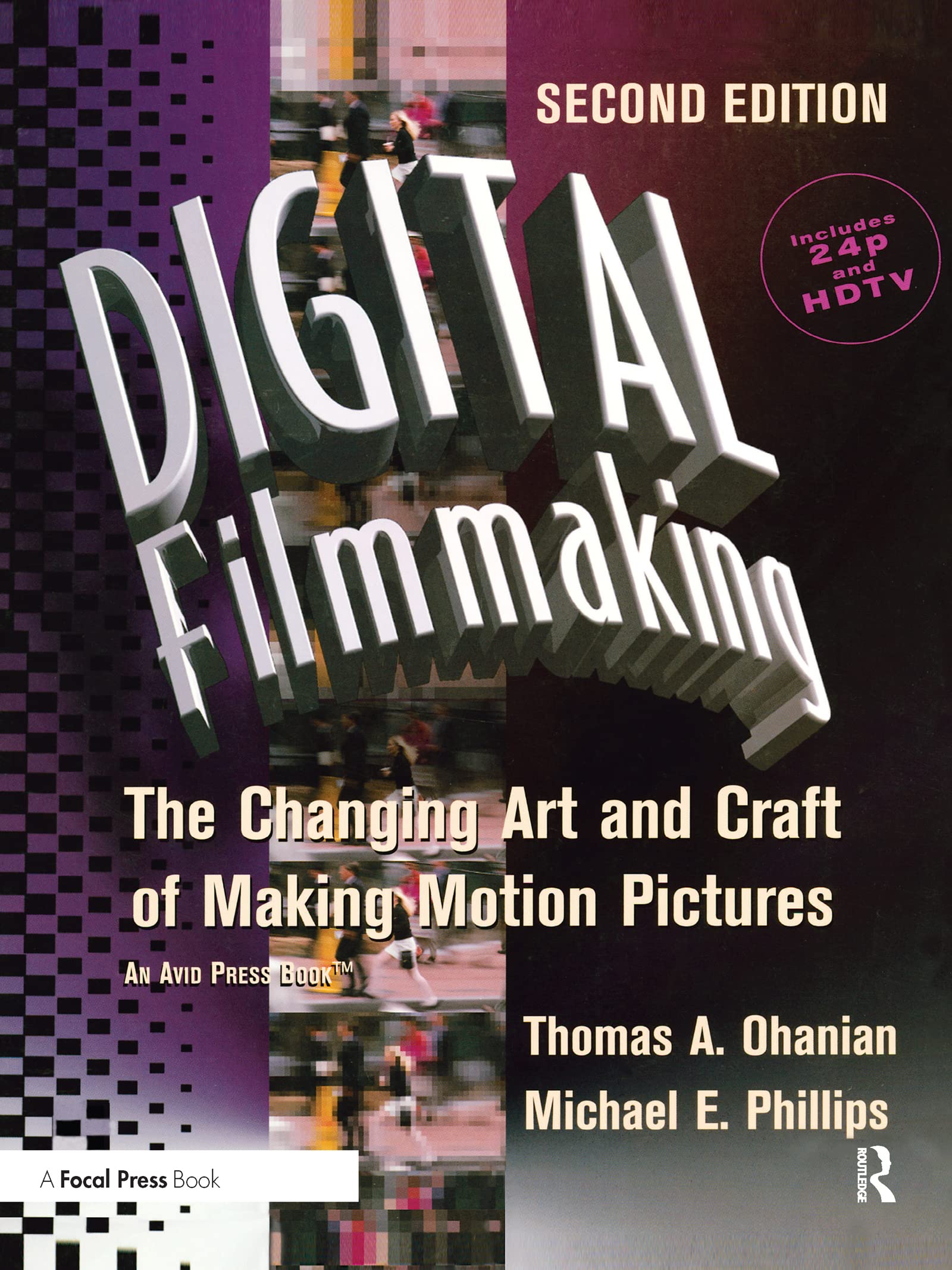 Digital Filmmaking livre cinéma art craft motion pictures guide technique réalisation