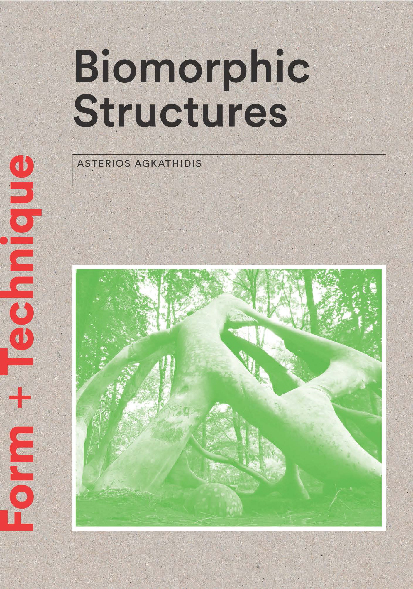 Biomorphic Structures: Architecture Inspired by Nature (Form + Technique)