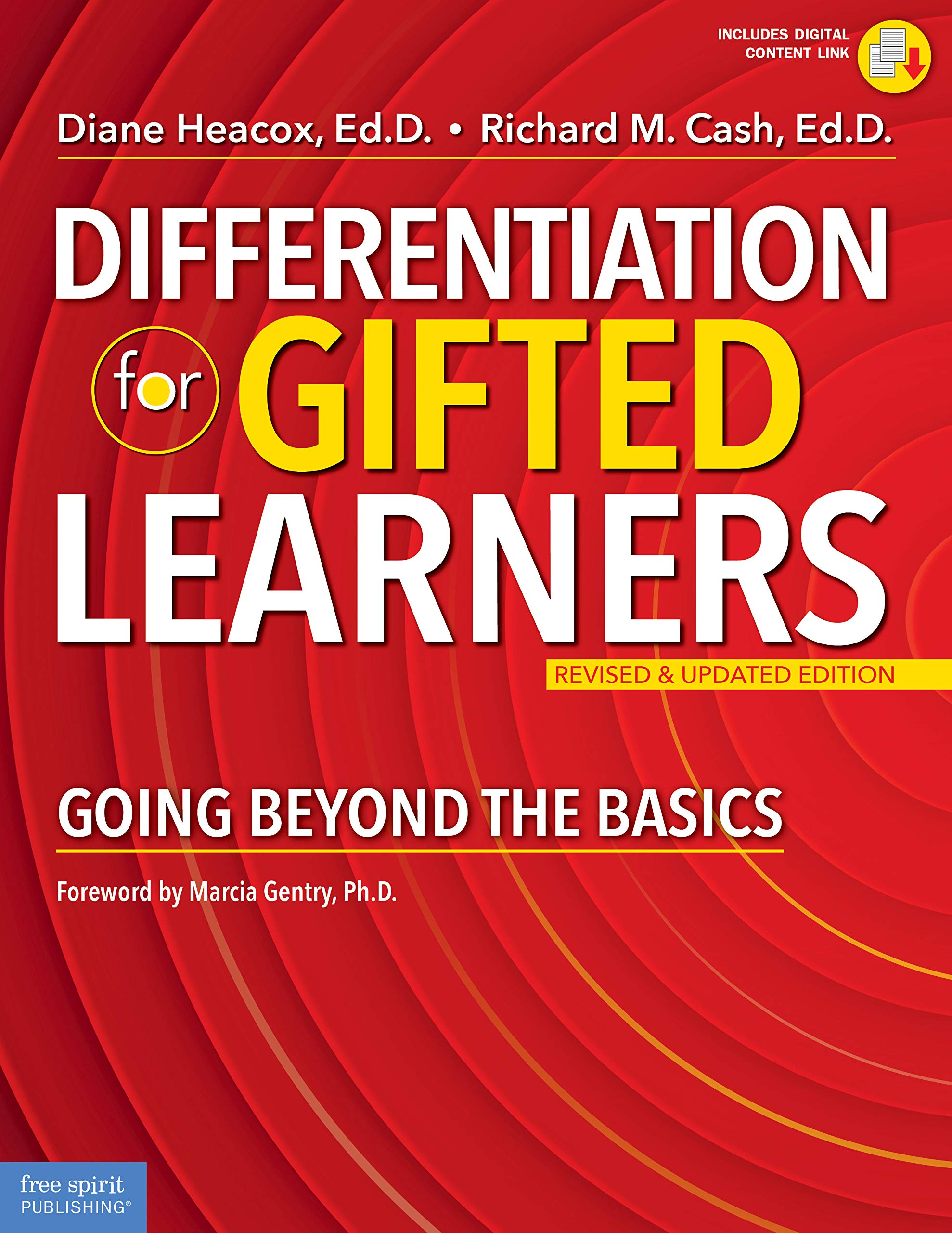 Differentiation for Gifted Learners: Going Beyond the Basics (Free Spirit Professional)