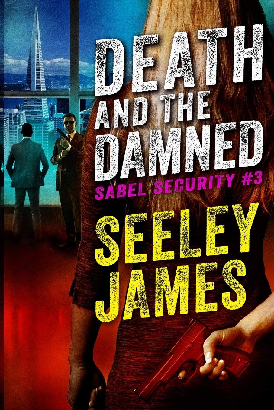 Buy Death and the Damned: 3 (Sabel Security) — BookShops.in