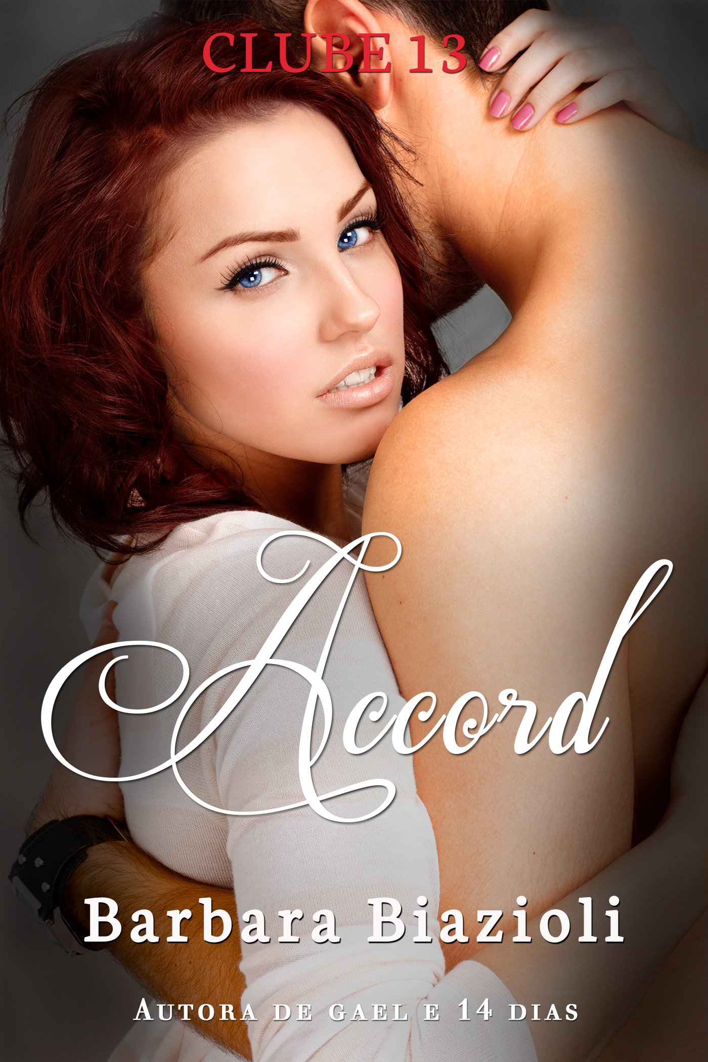 Accord: Livro 2 (Série Clube 13) (Portuguese Edition)