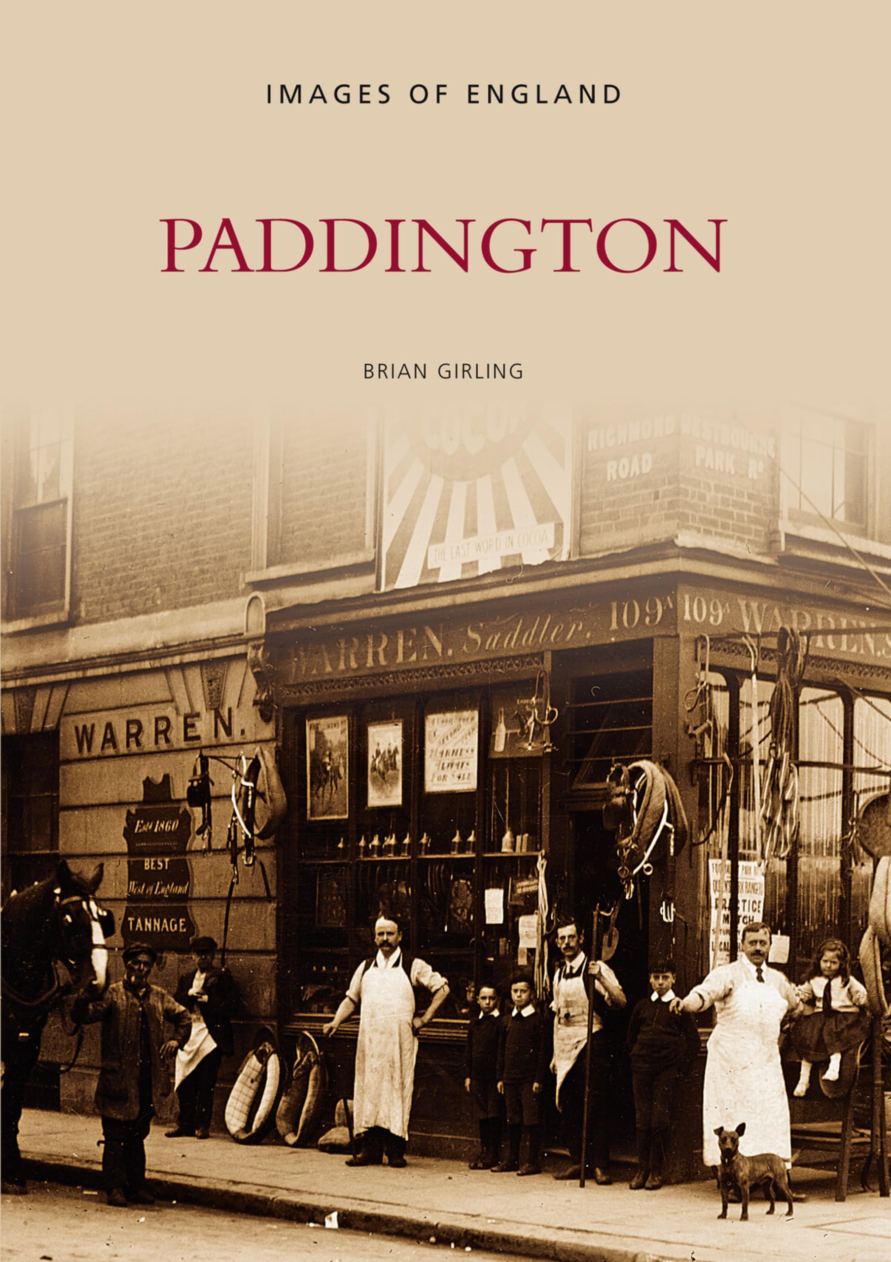 Paddington (Archive Photographs: Images of England)-Brian Girlin