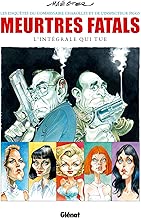 Download Meurtres fatals - Intégrale: L'intégrale qui tue PDF