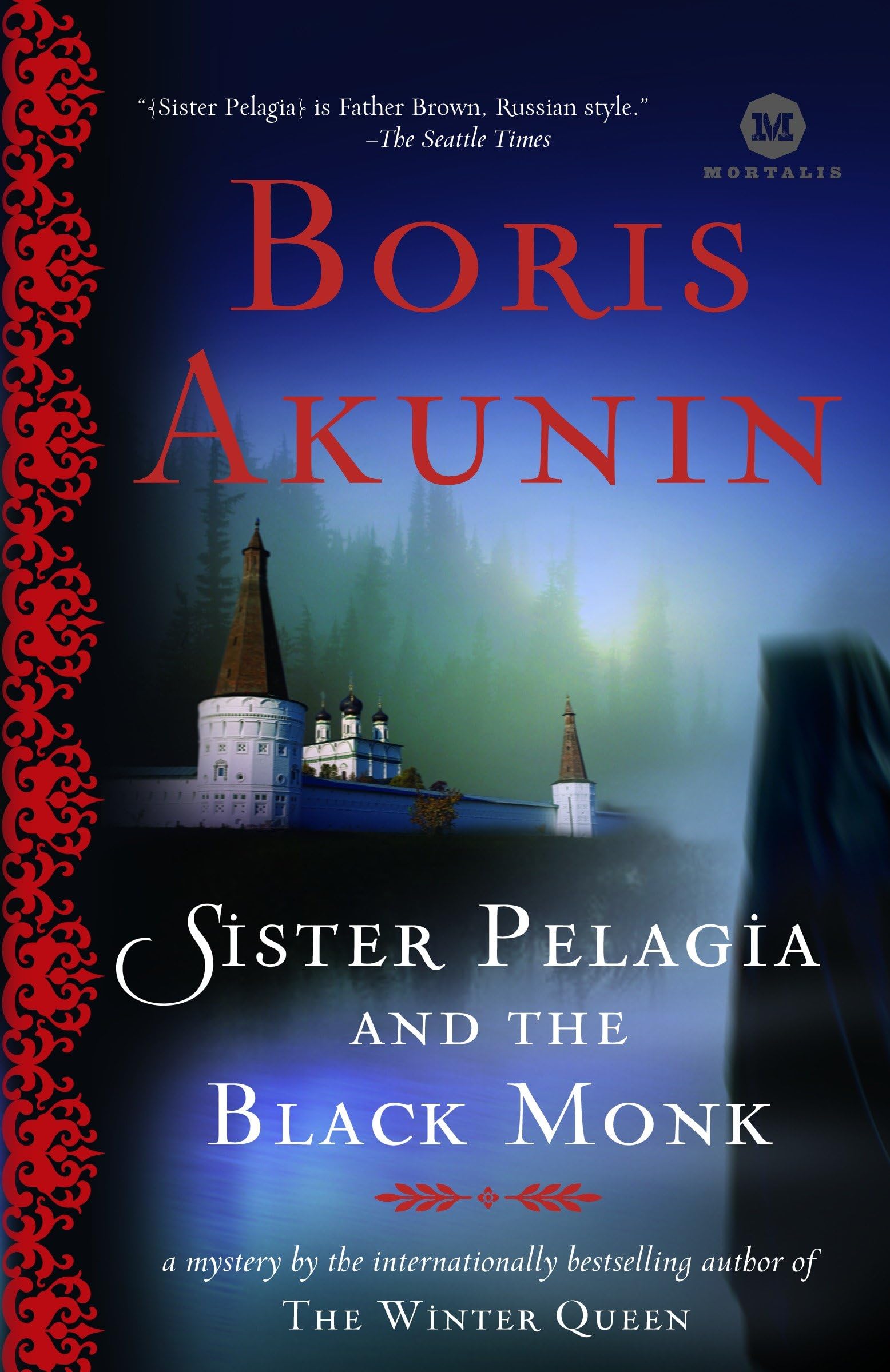 Sister Pelagia and the Black Monk: Sister Pelagia and the Black Monk: A Novel: 1