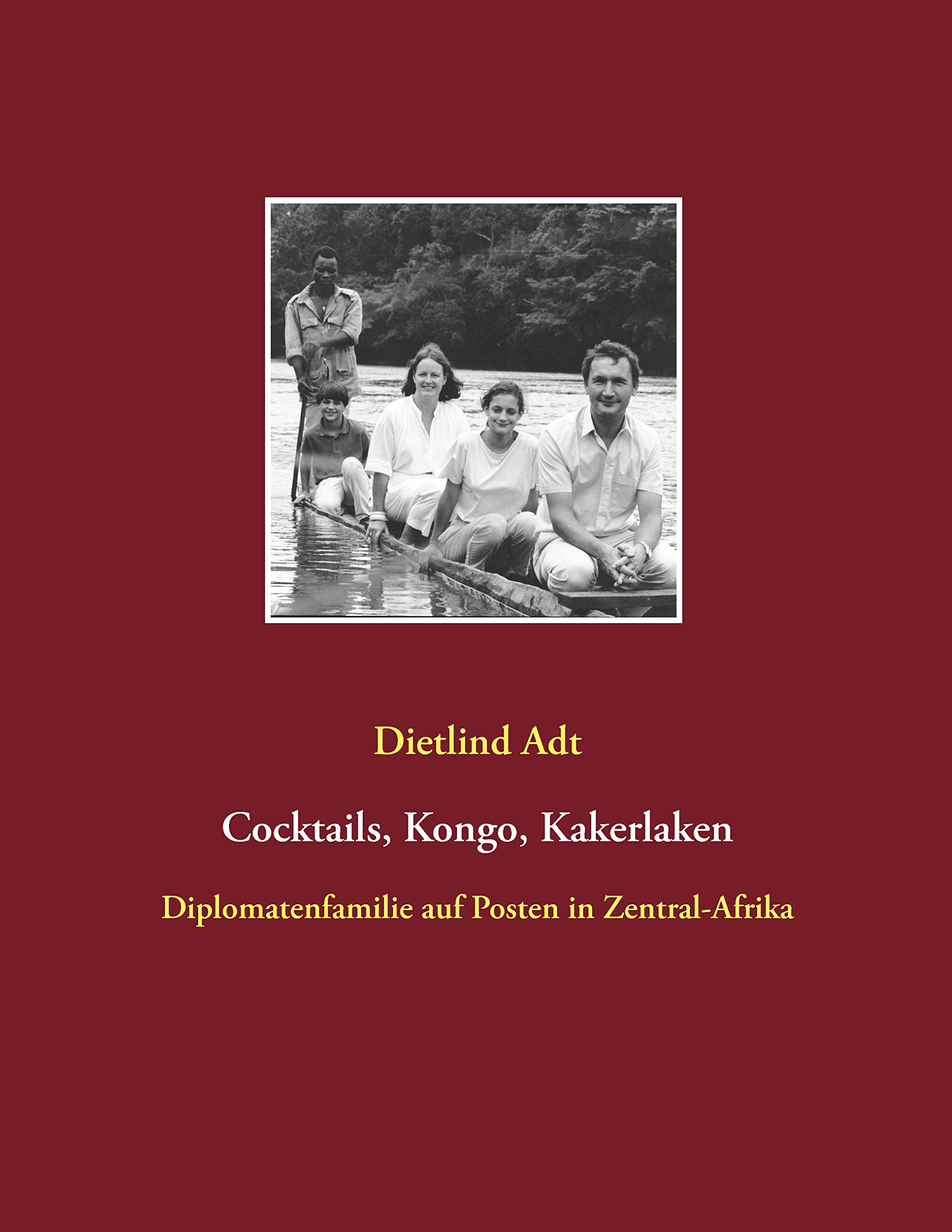 Livre allemand Cocktails Kongo Kakerlaken memoires diplomate Afrique