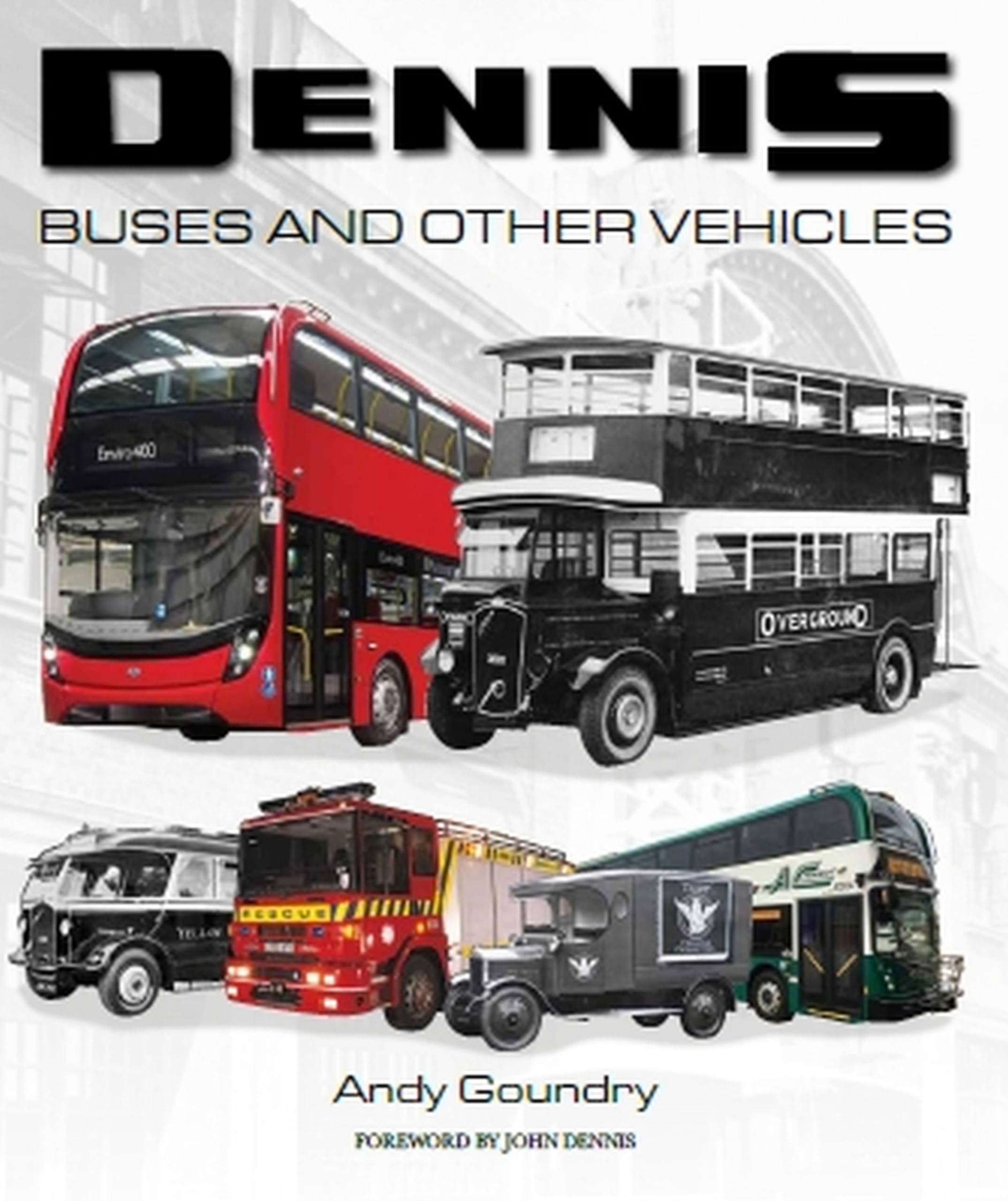 Dennis Buses and Other Vehicles. Goundry New 9781785007071 Fast Free Shipping**