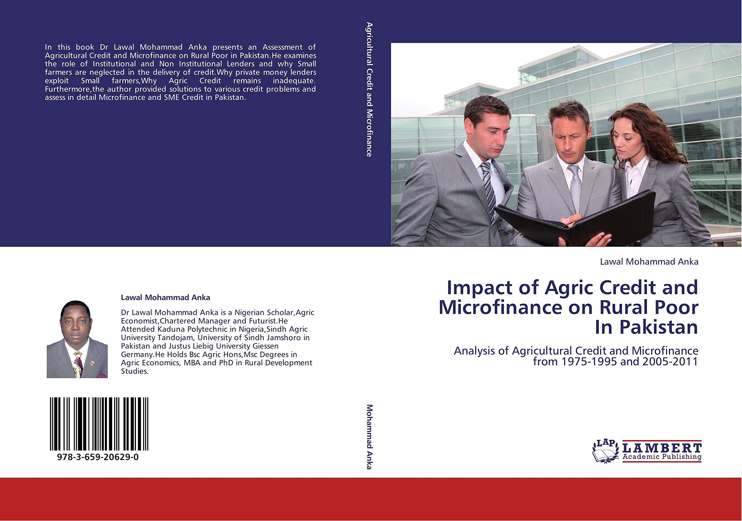 Impact of Agric Credit and Microfinance on Rural Poor In Pakistan: Analysis of Agricultural Credit and Microfinance from 1975-1995 and 2005-2011