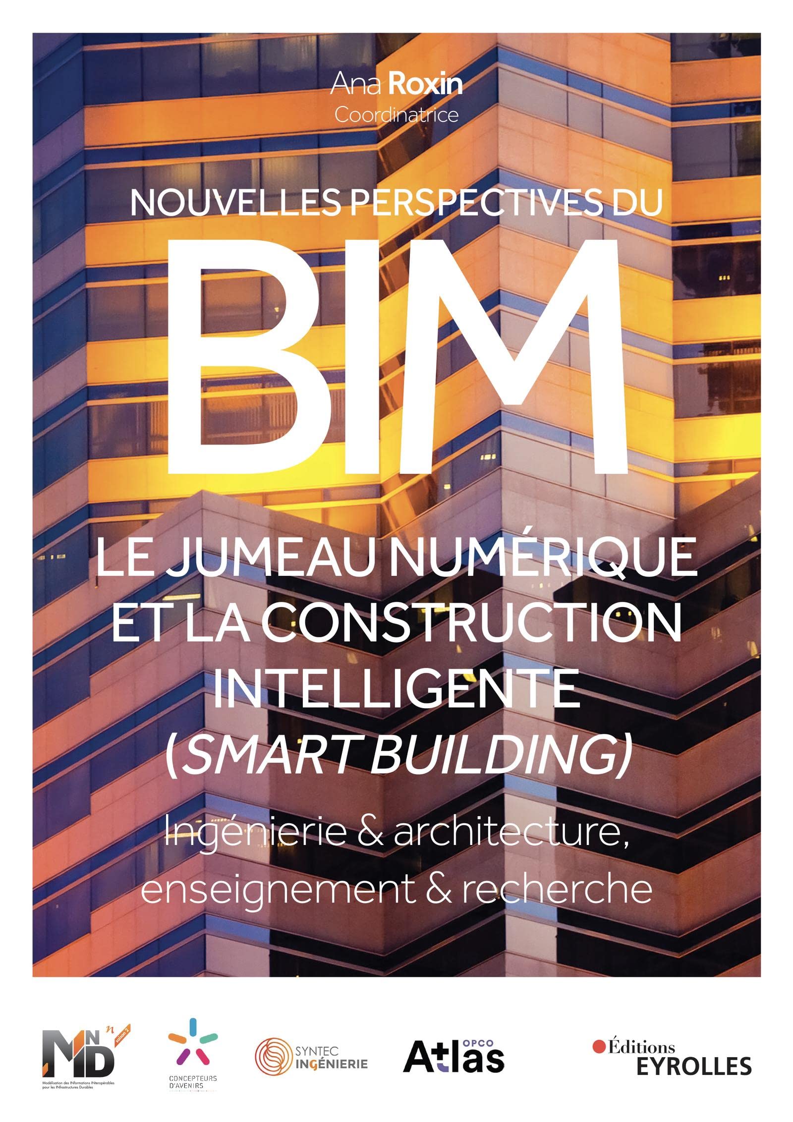 BIM et jumeau numérique de la construction intelligente Livre de la collection Blanche BTP
