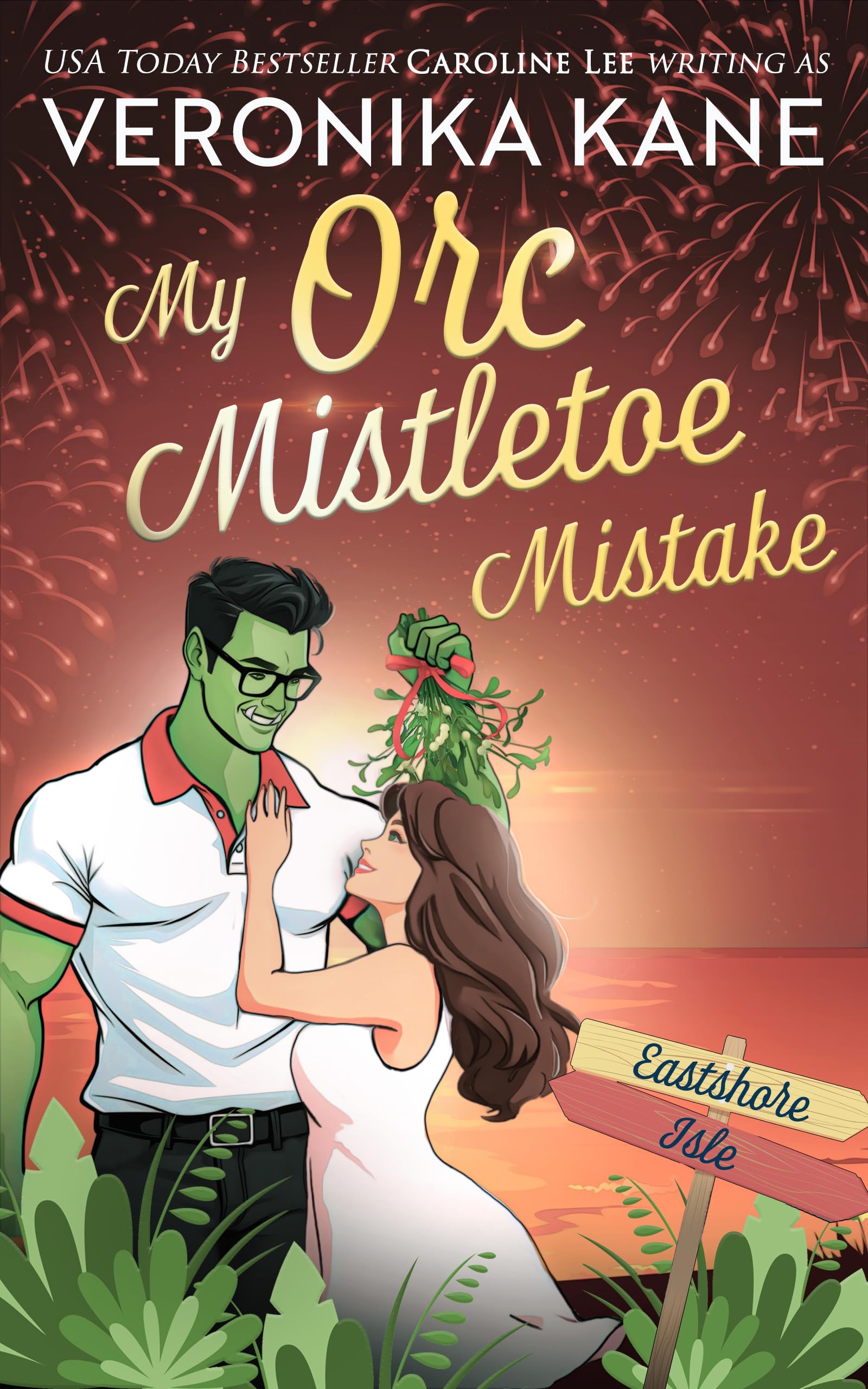 My Orc Mistletoe Mistake (Eastshore Isle Book 13)
