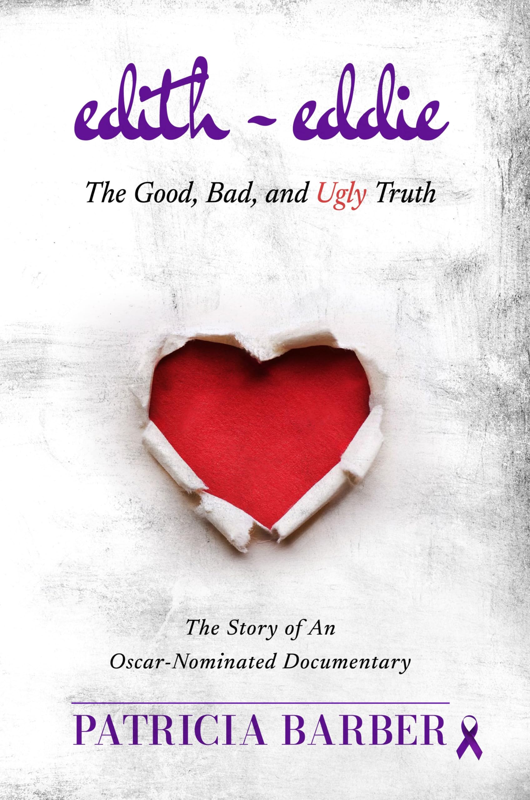 Edith ~ Eddie The Good, Bad, and Ugly Truth: The Story of An Oscar-Nominated Documentary | Dementia | Elder Abuse | Interracial Marriage | Drama | True Stories