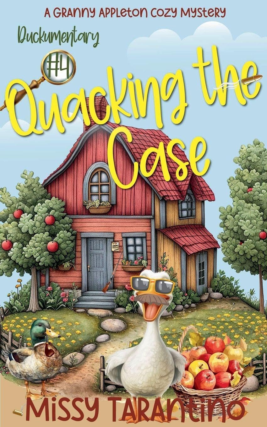 Quacking the Case: 4 (Granny Appleton Cozy Mysteries)
