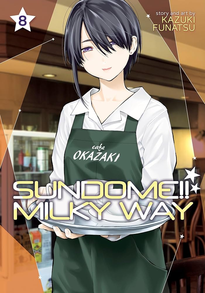 Sundome!! Milky Way Vol. 8: Funatsu, Kazuki: 9781685795443