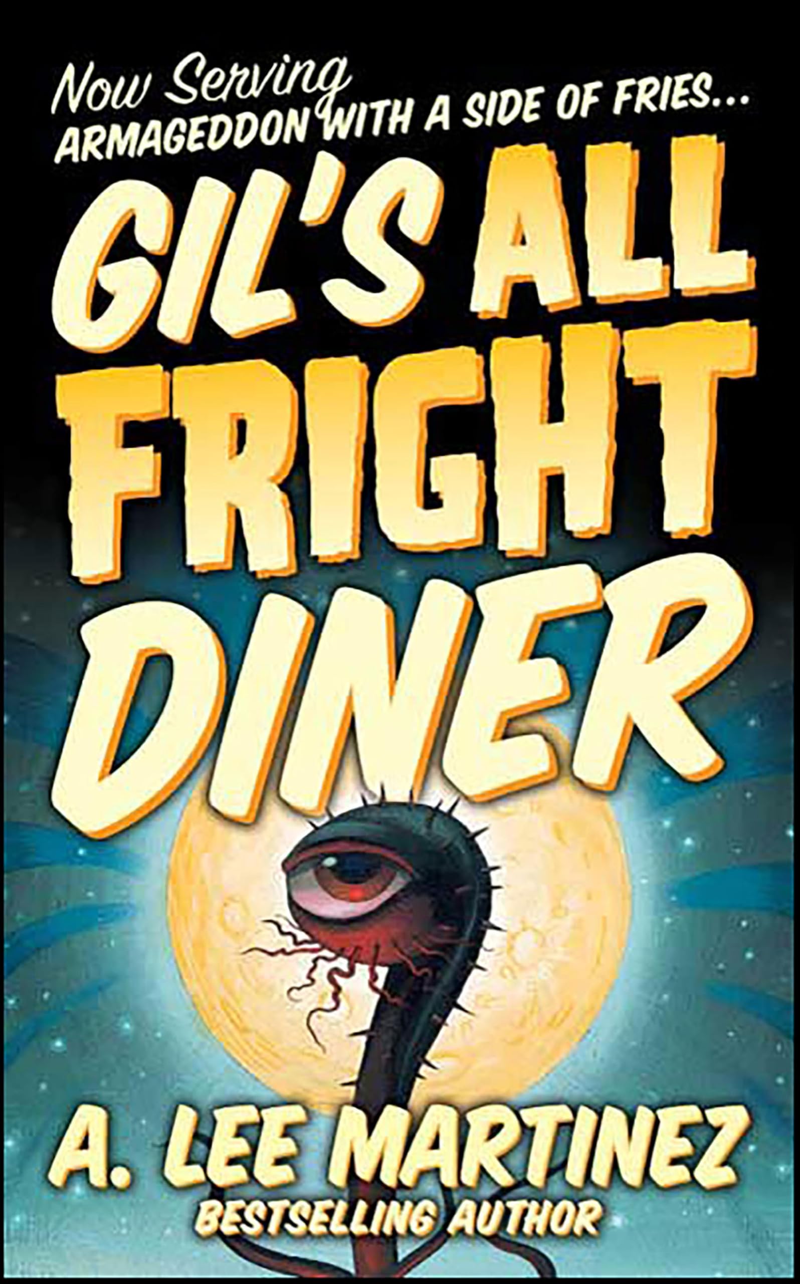 Gil's All Fright Diner