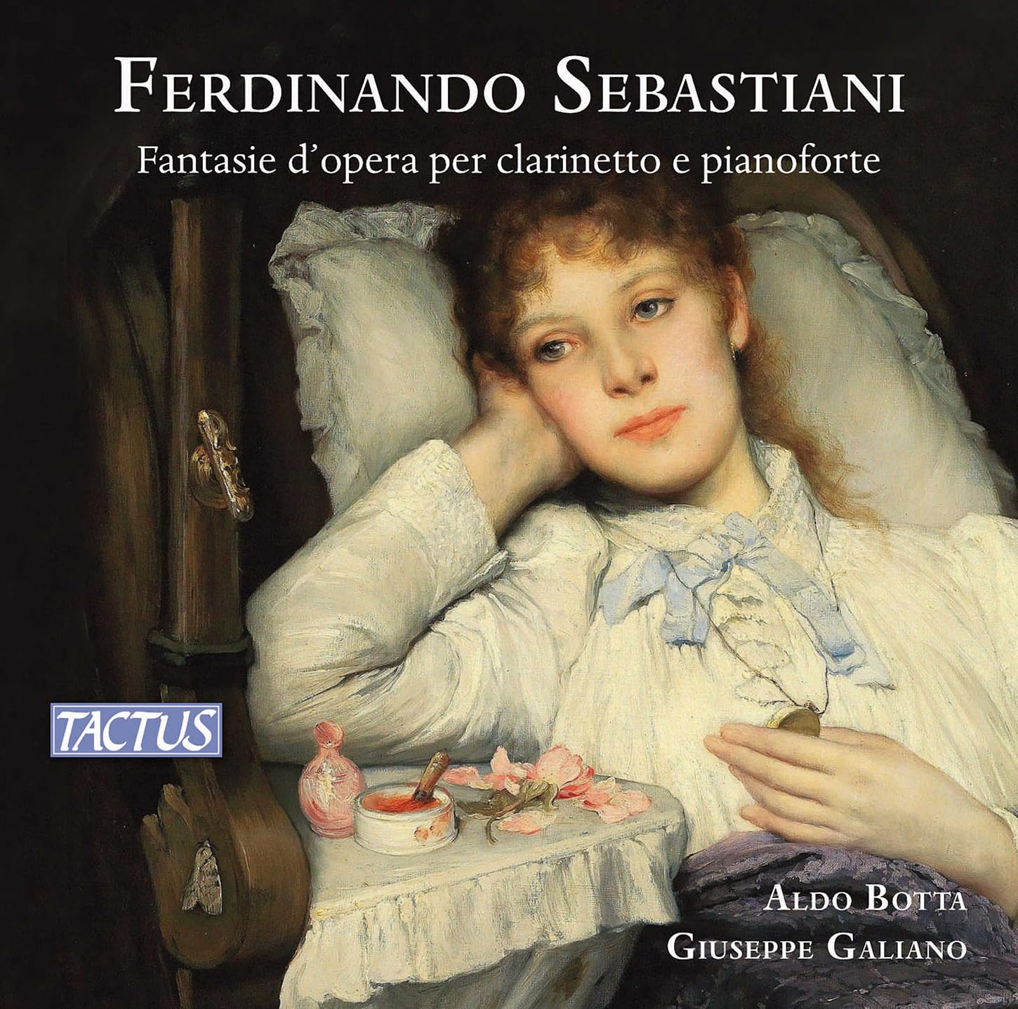 Aldo Botta, Giuseppe Galiano - Opera Fantasies For Clarinet And Piano