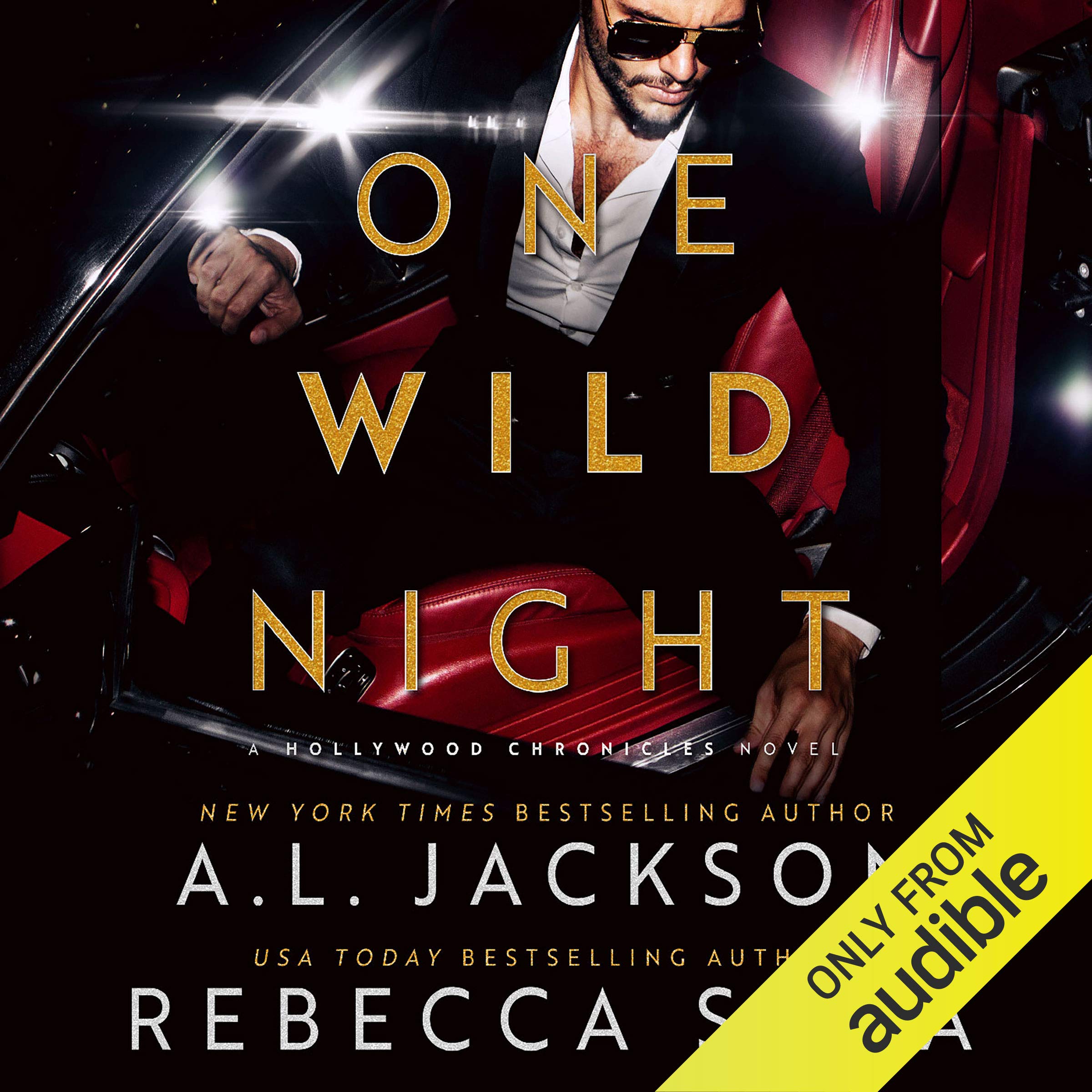One Wild Night: A Hollywood Stand-Alone Romance (Hollywood Chronicles)