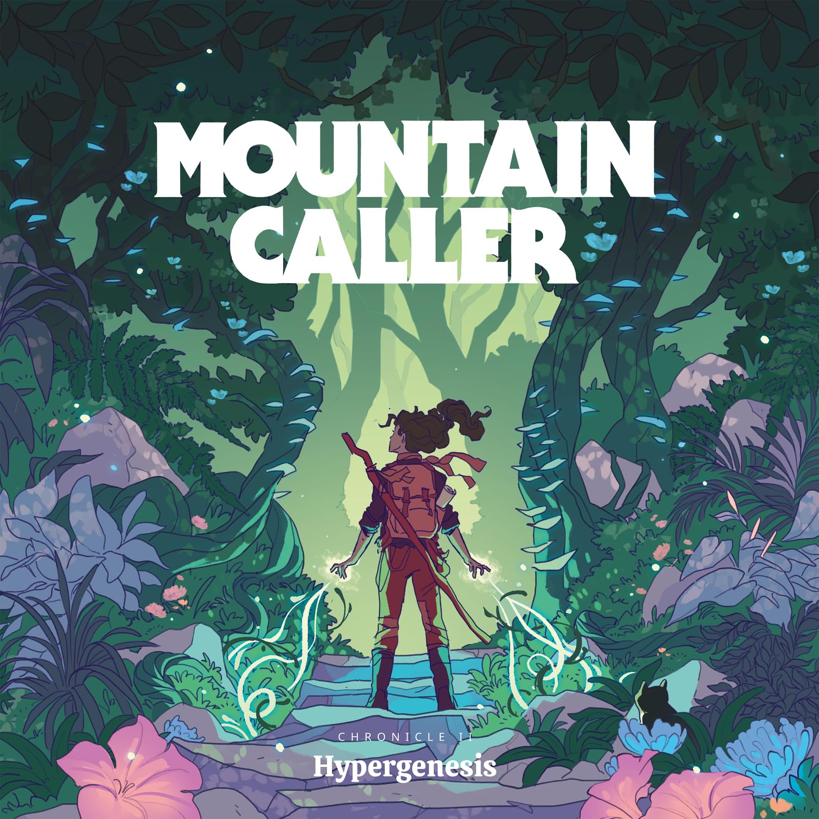 Mountain Caller - Chronicle II: Hypergenesis